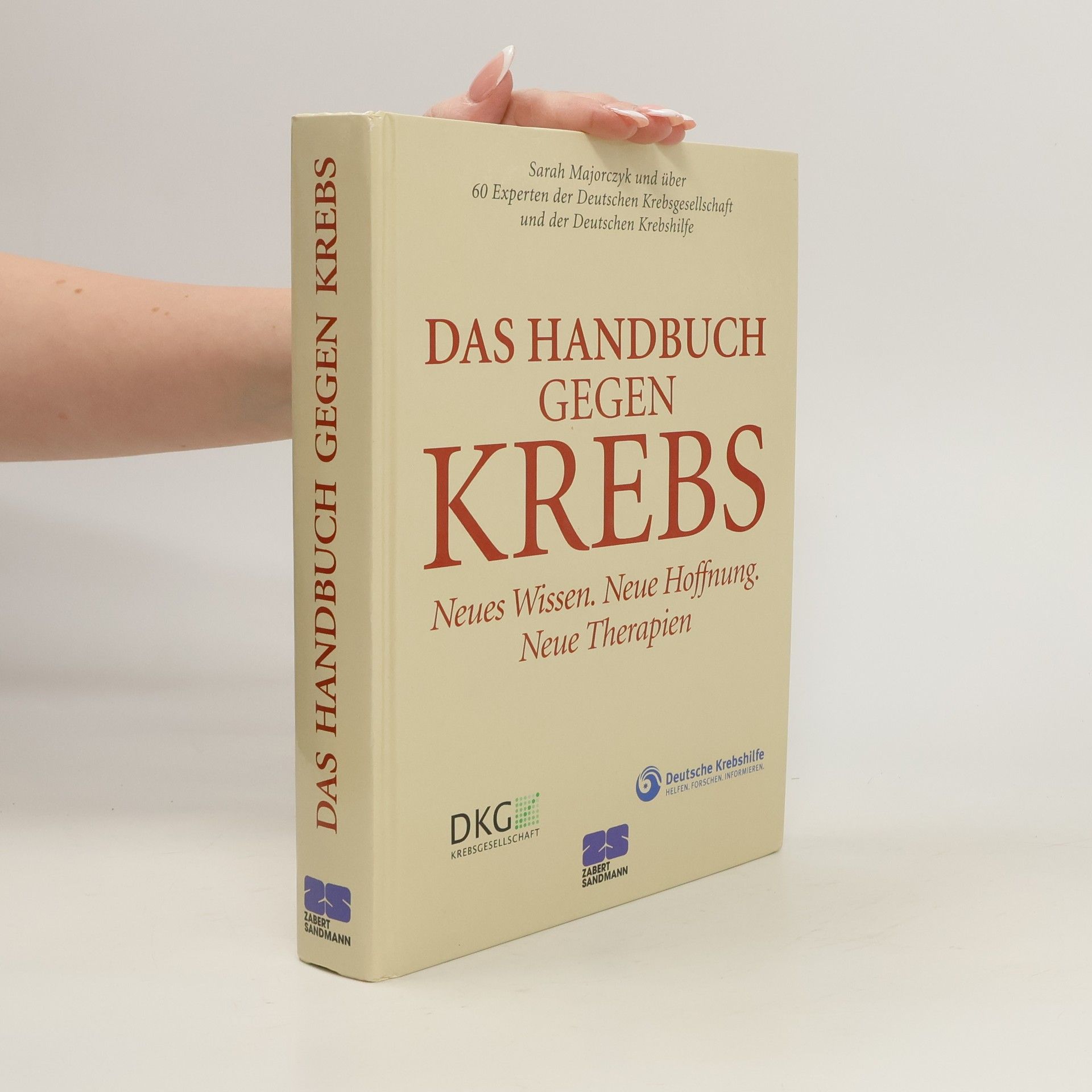 Sarah Majorczyk Das Handbuch gegen Krebs