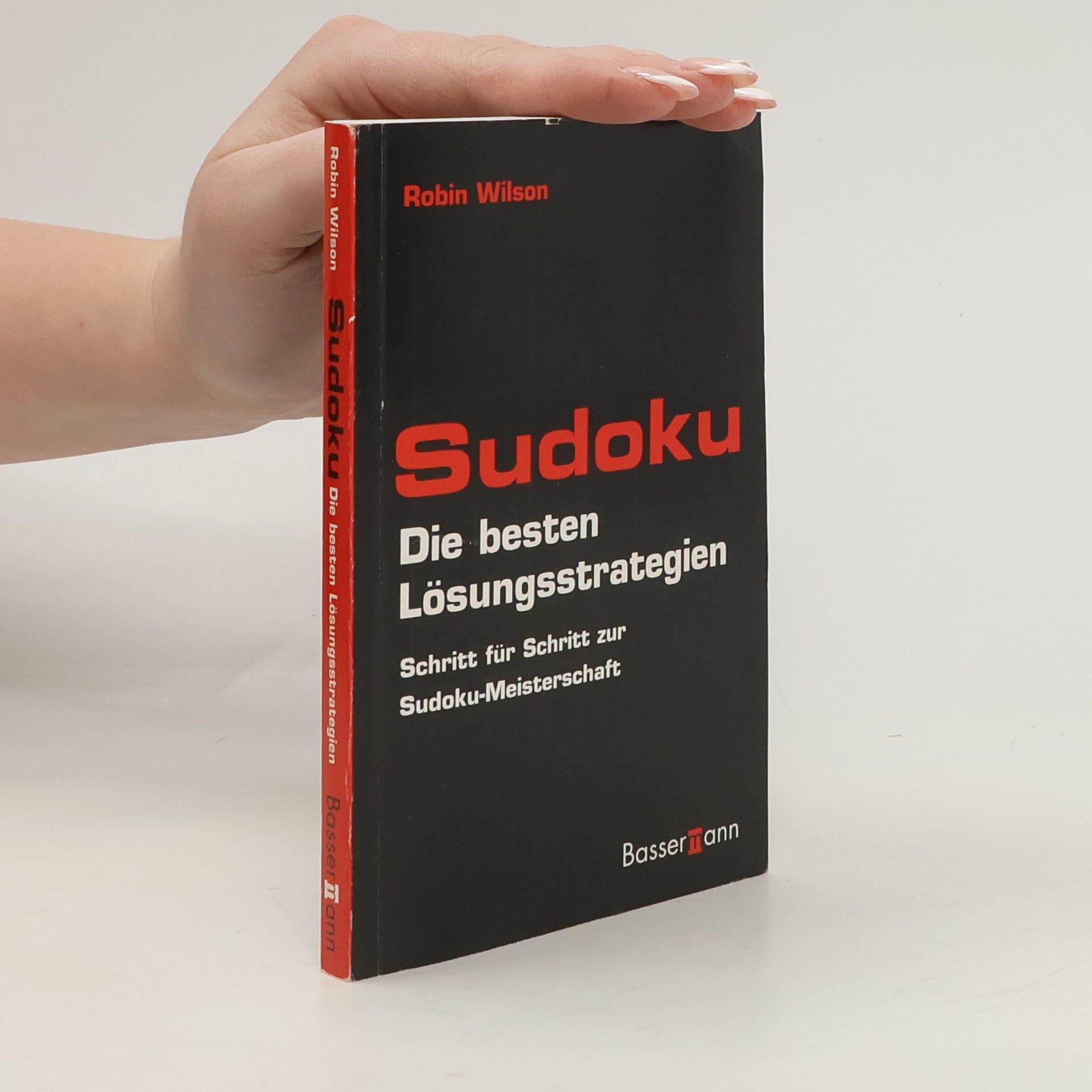 Robert Wilson Sudoku Die besten Lösungsstrategien