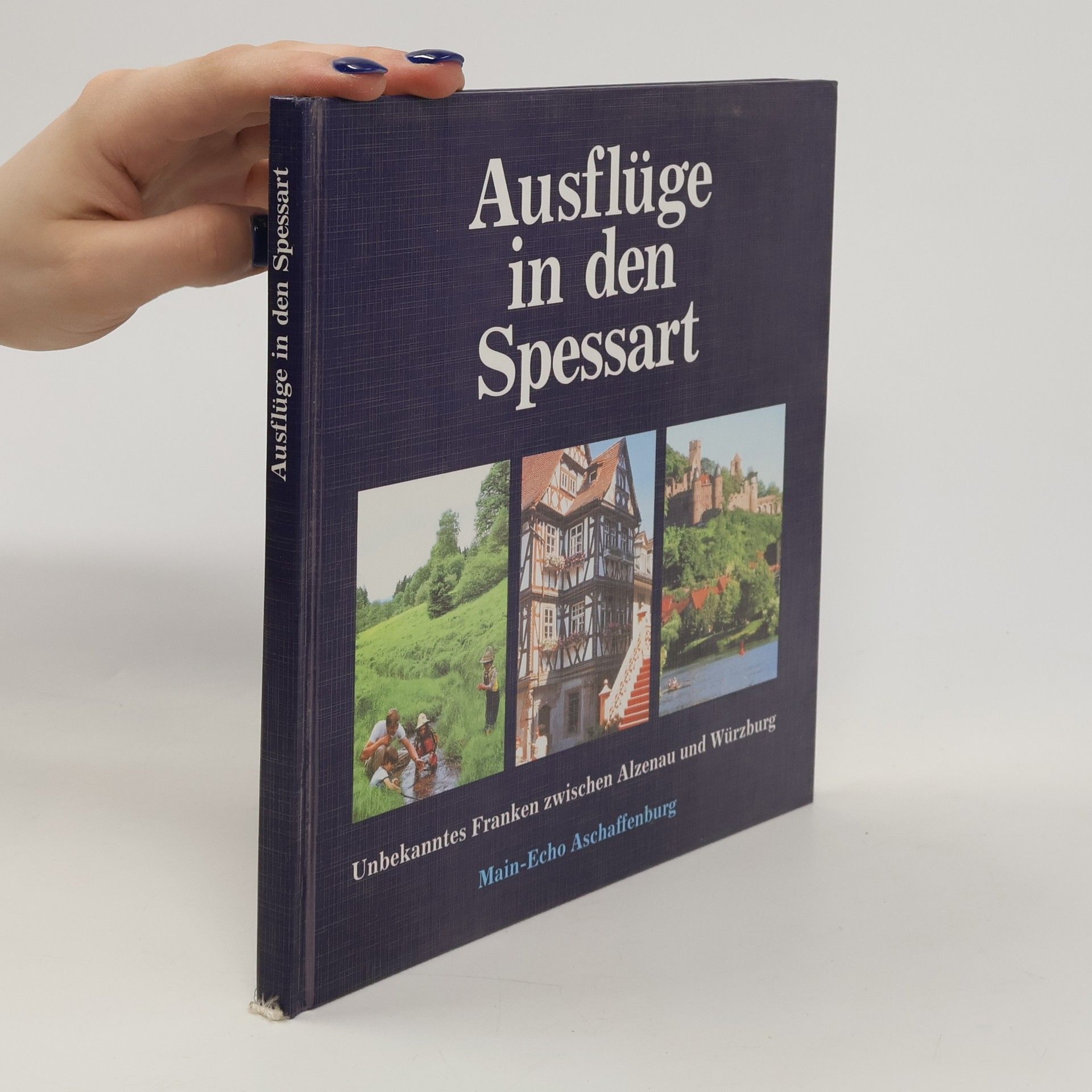 Robert Tschöpe Ausflüge in den Spessart
