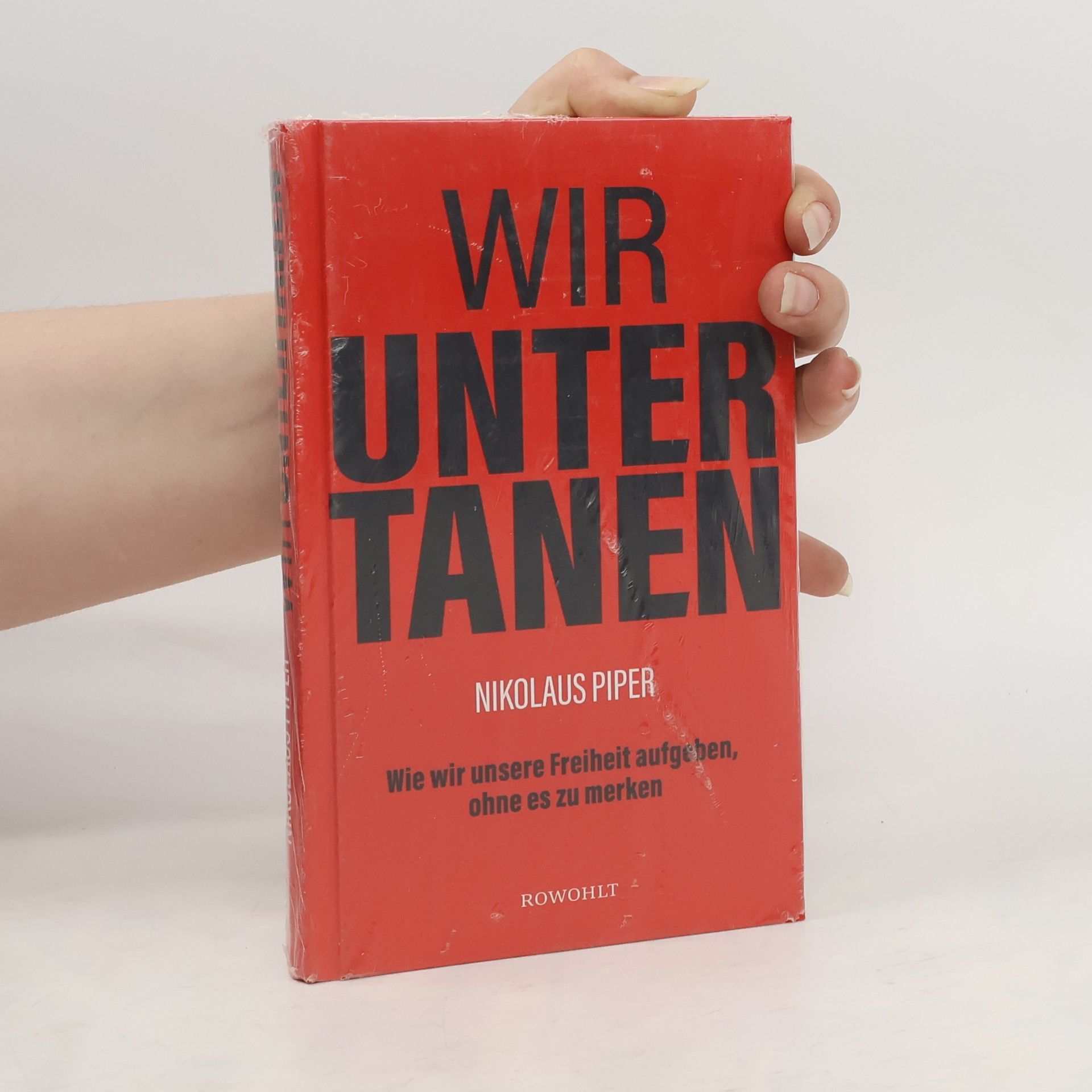 Nikolaus Piper Wir Untertanen