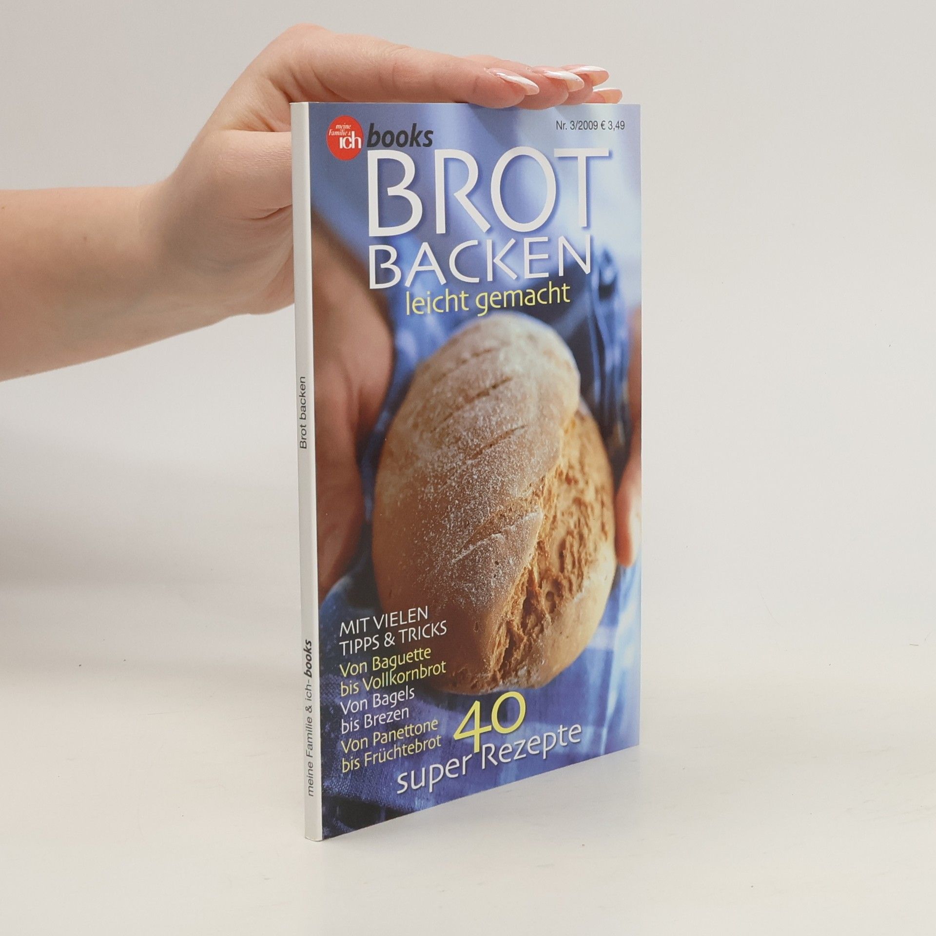 Autorenkollektiv Brot Backen leicht gemacht