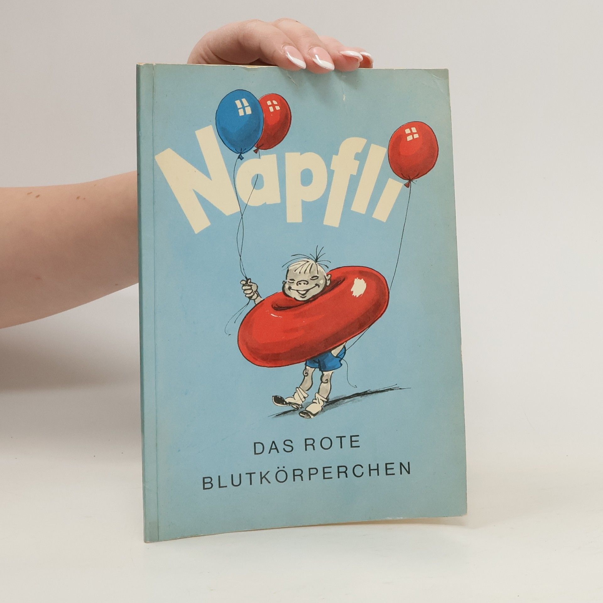 Hans-Wilhelm Smolik Näpflis wundersame Reise durch den menschlichen Körper