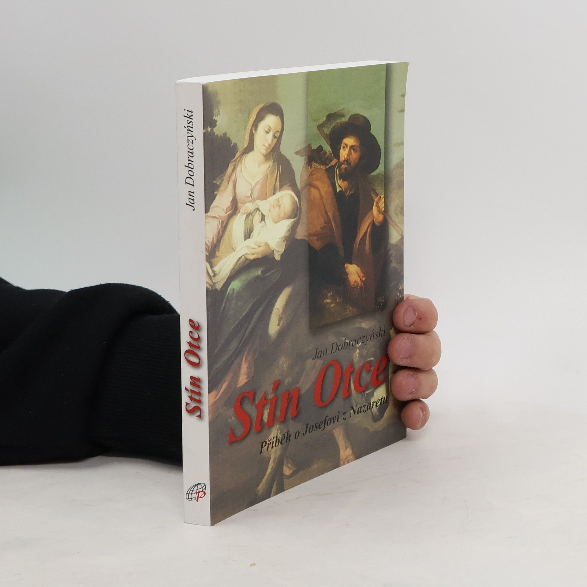 Jan Dobraczyński Stín Otce