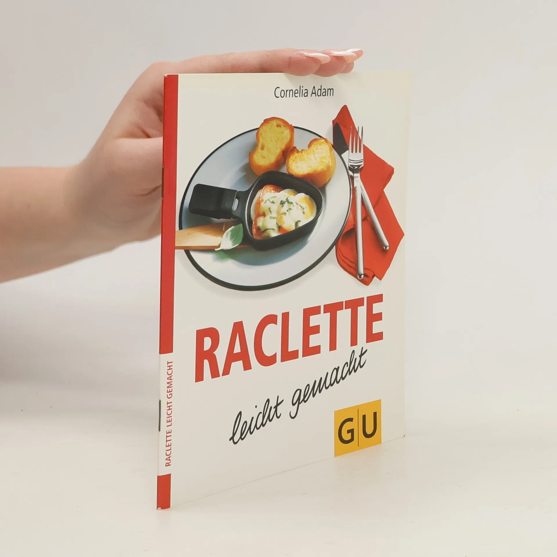Raclette leicht gemacht | nemecky | Kniha