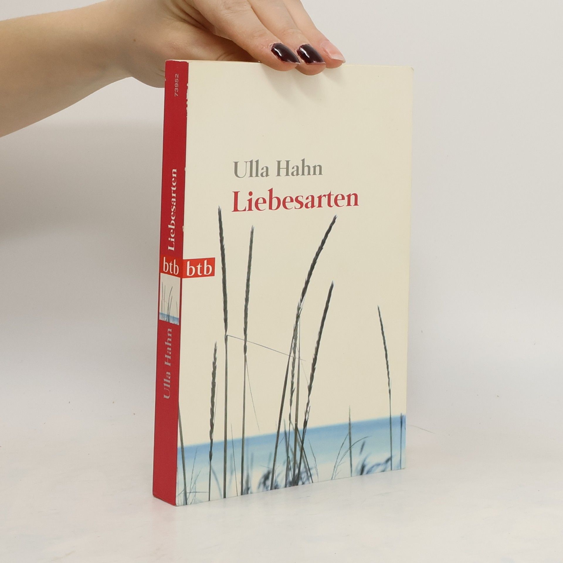 Ulla Hahn Liebesarten