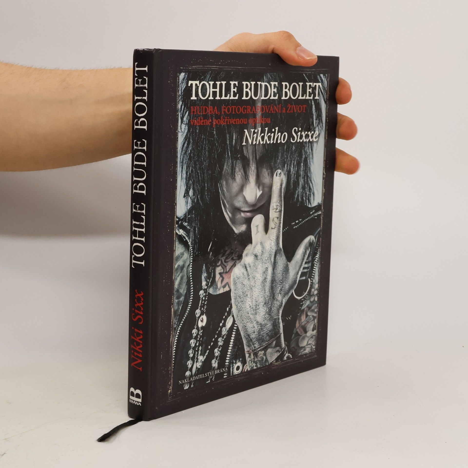 Nikki Sixx Tohle bude bolet
