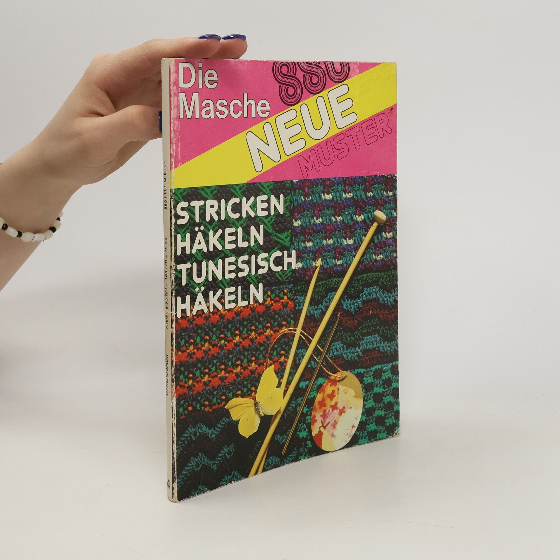 Autorenkollektiv Die Masche. 880 Muster. Häkeln - stricken. Tunesisch häkeln
