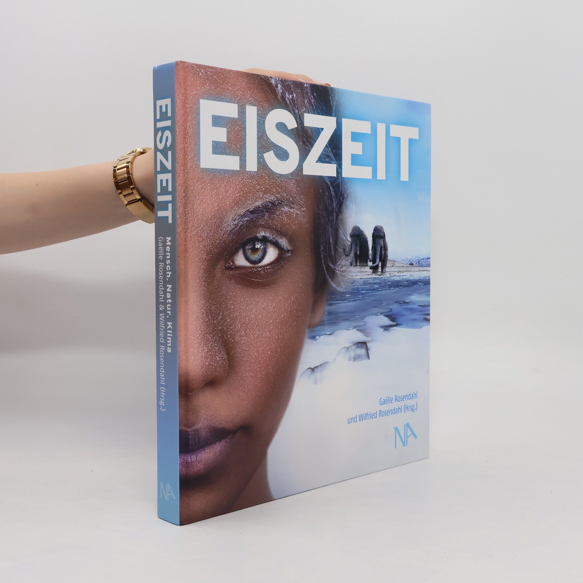 Gae lle Rosendahl EISZEIT