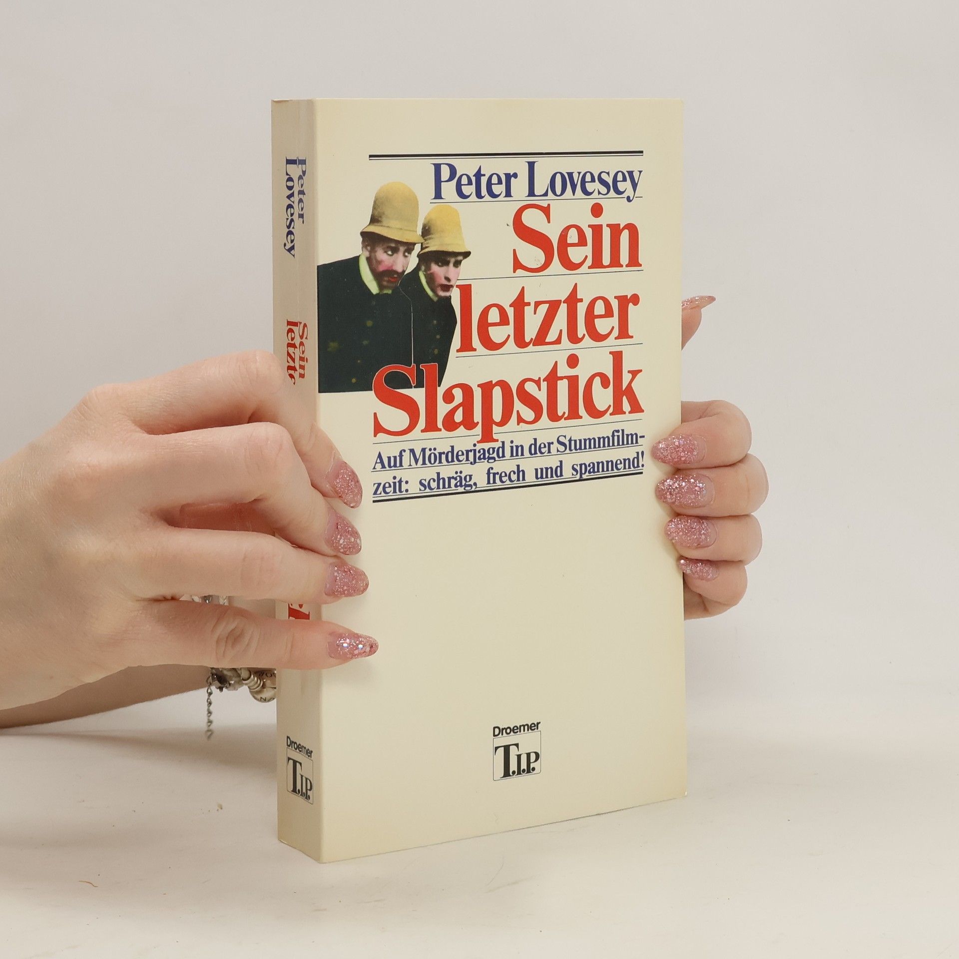 Peter Lovesey Sein letzter Slapstick