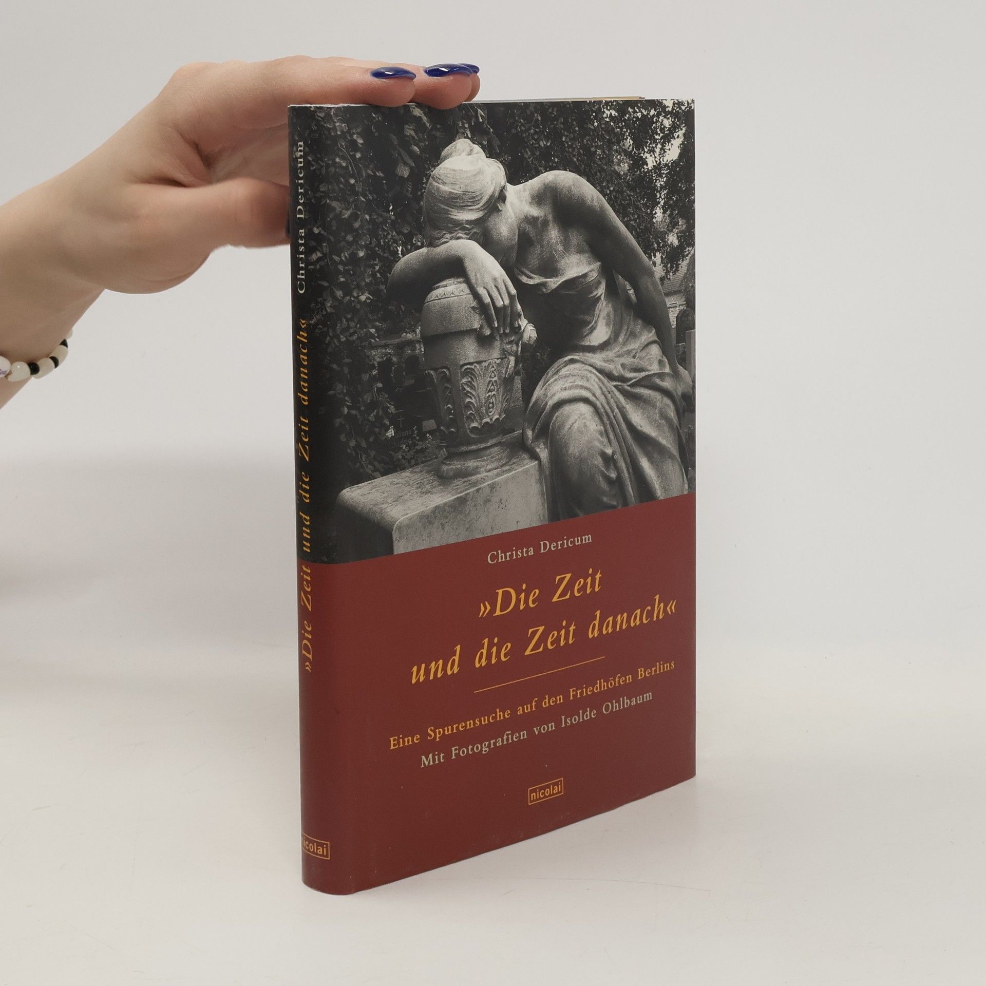 Christa Dericum "Die Zeit und die Zeit danach"