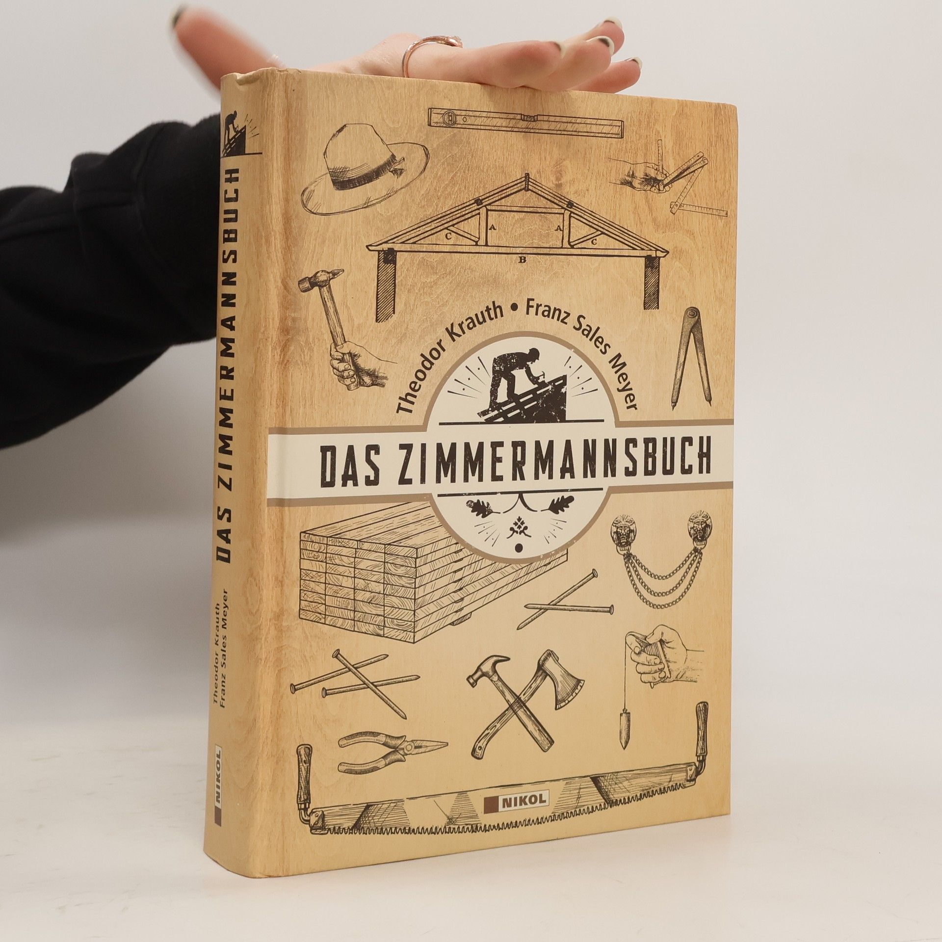 Theodor Krauth Das Zimmermannsbuch