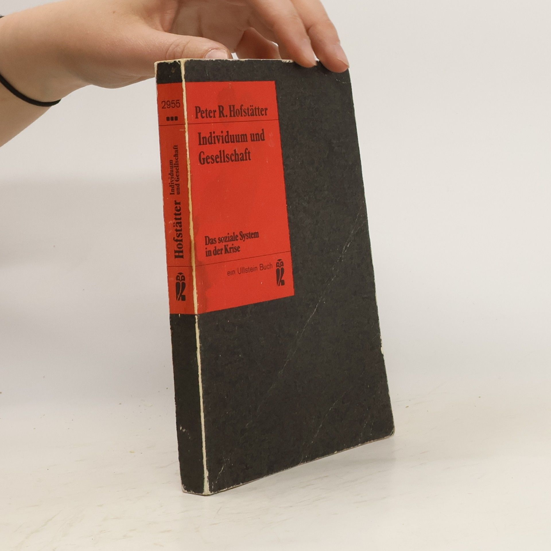 Peter R. Hofstätter Individuum und Gesellschaft