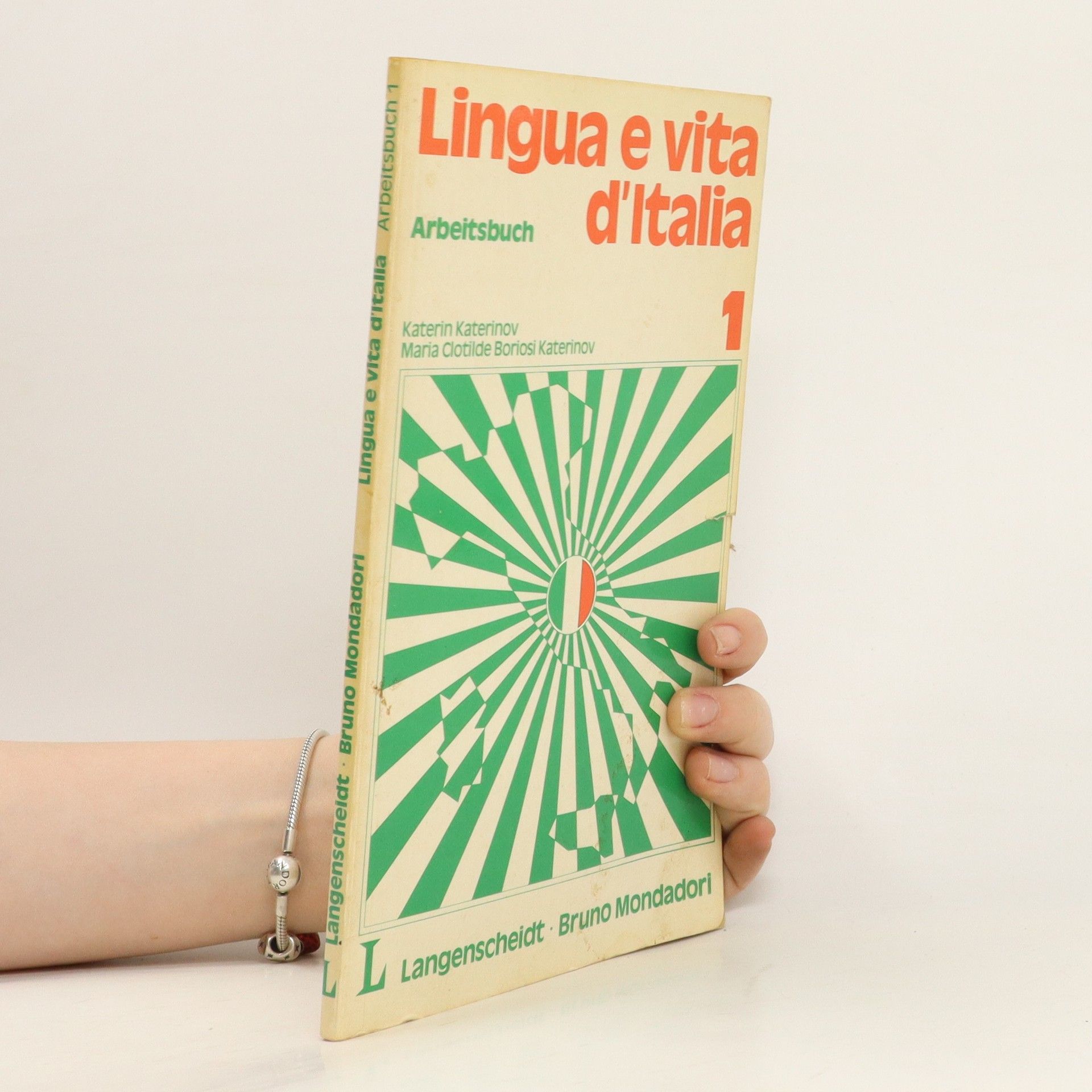 Katerin Katerinov Langenscheidts Lingua e vita d' Italia I. Arbeitsbuch