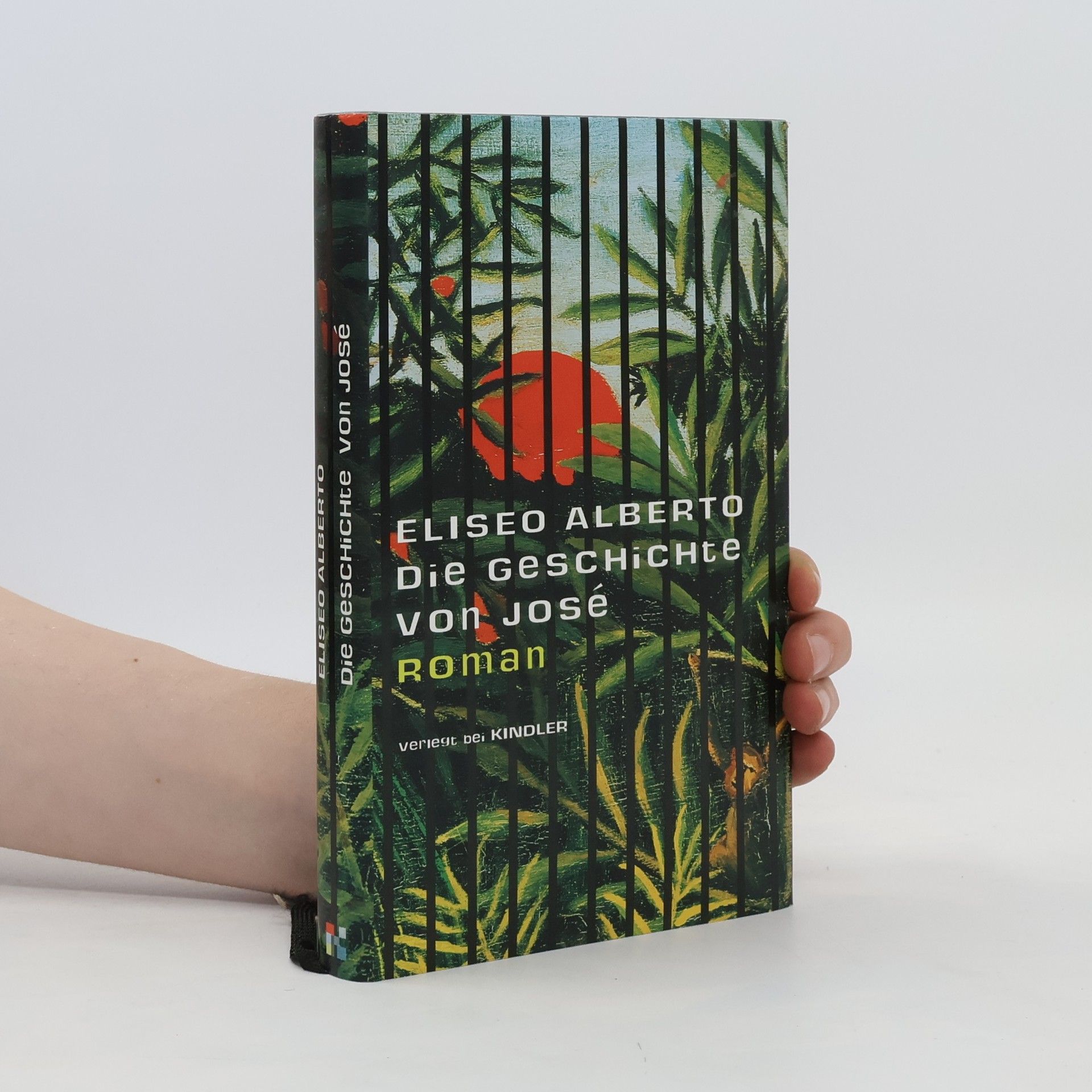 Eliseo Alberto Die Geschichte von José