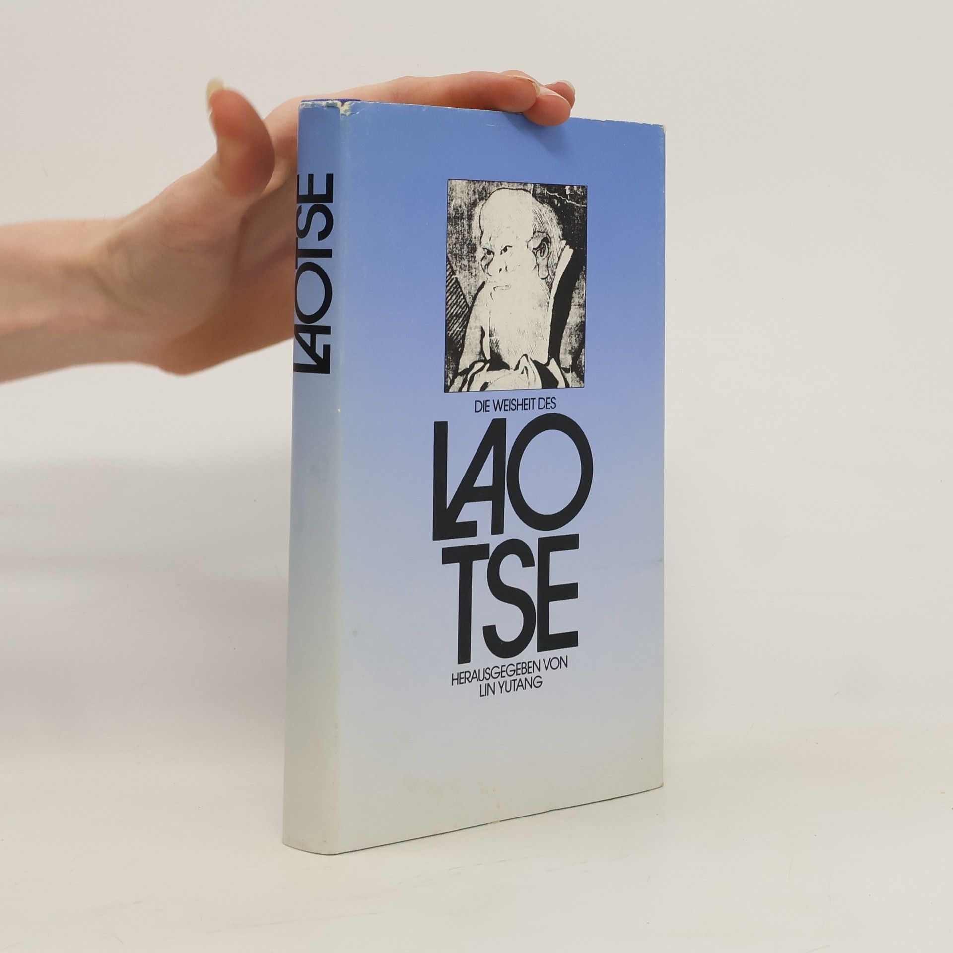 Autorenkollektiv Die Weisheit des Laotse