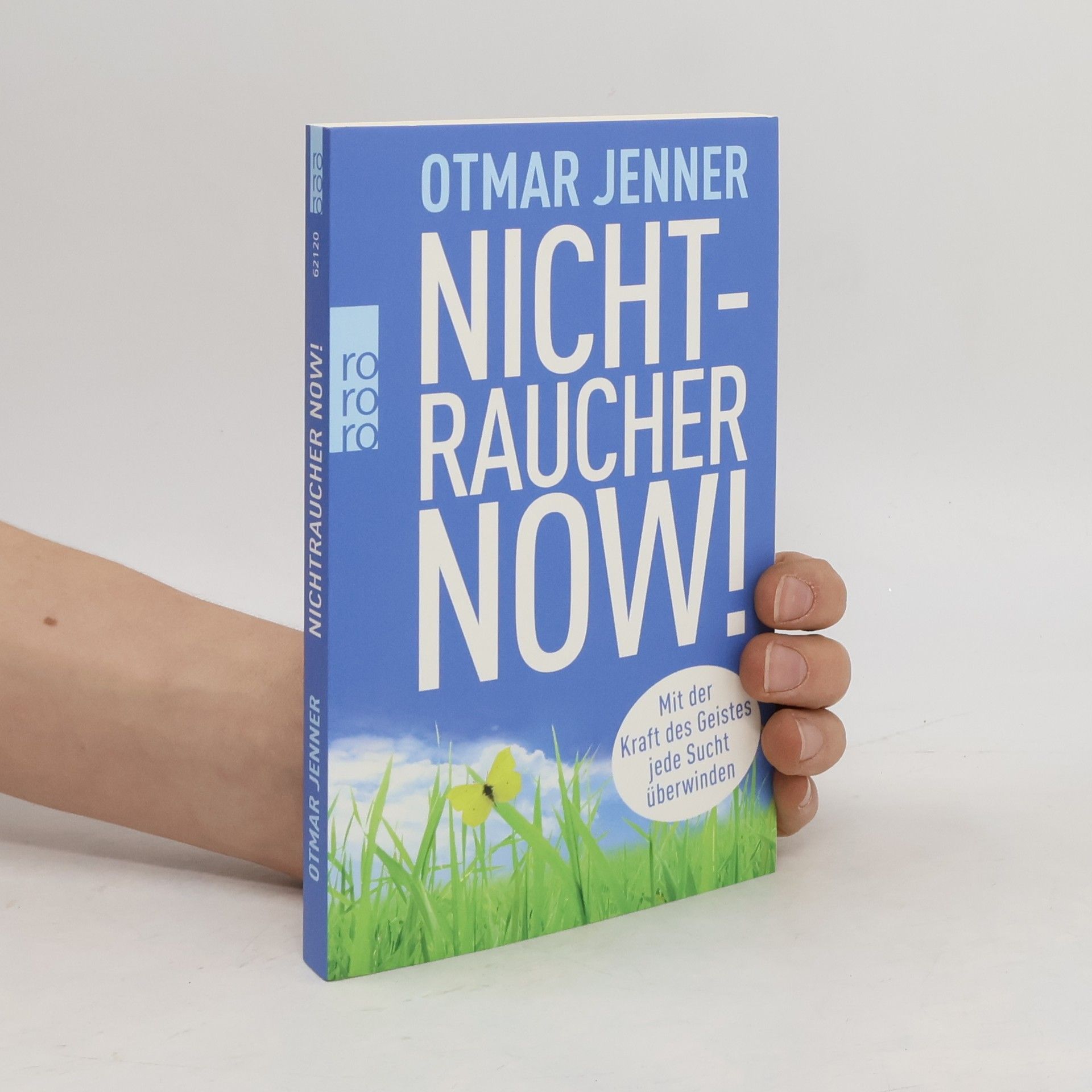 Otmar Jenner Nichtraucher now!