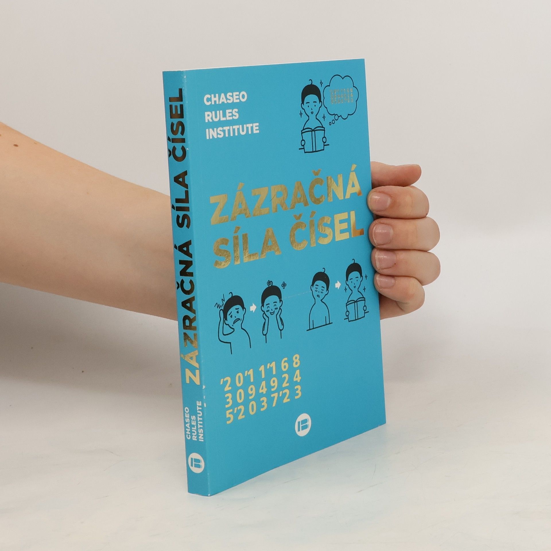 Jana Žlábková Zázračná síla čísel: Asijské alternativní léčení