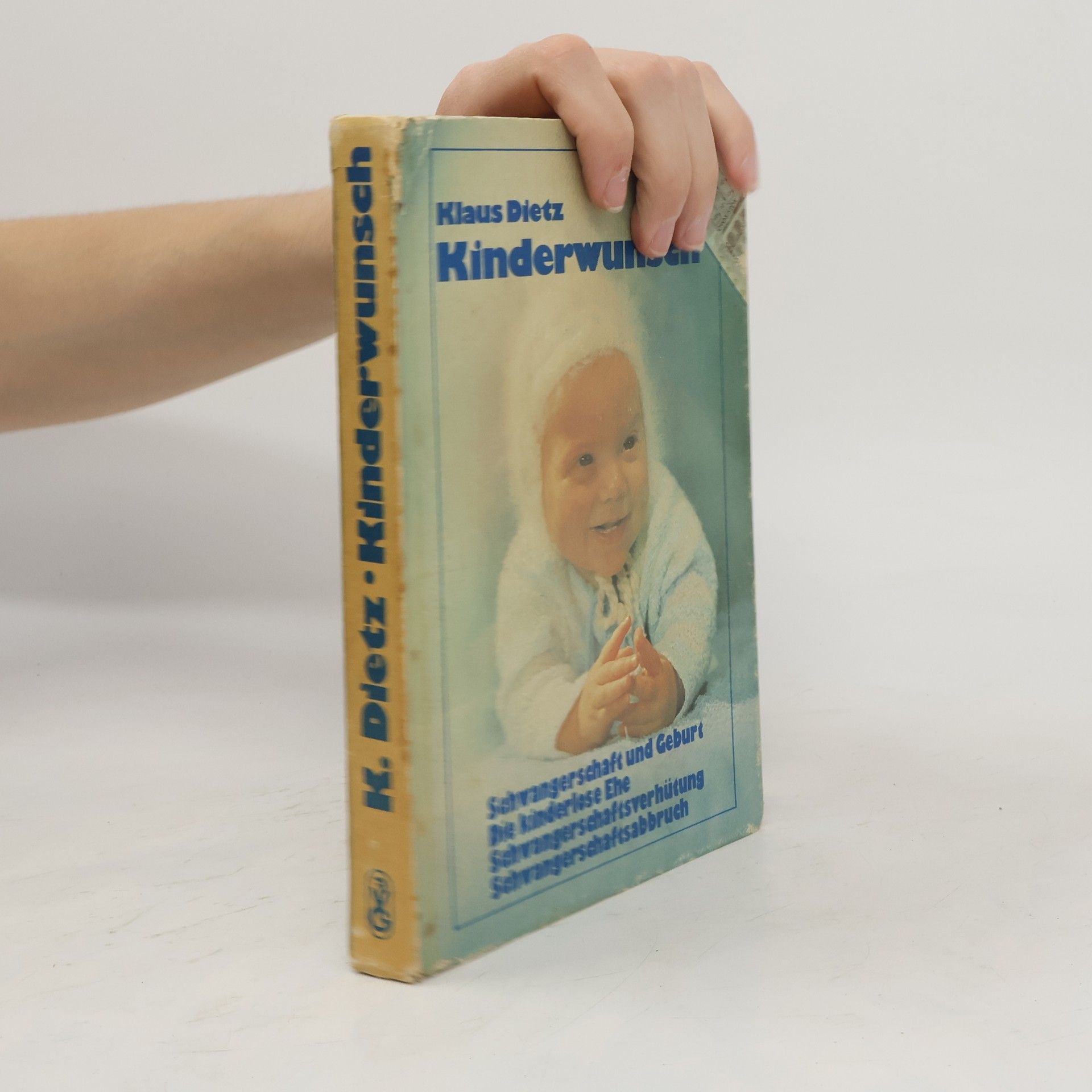 Klaus Dietz Kinderwunsch