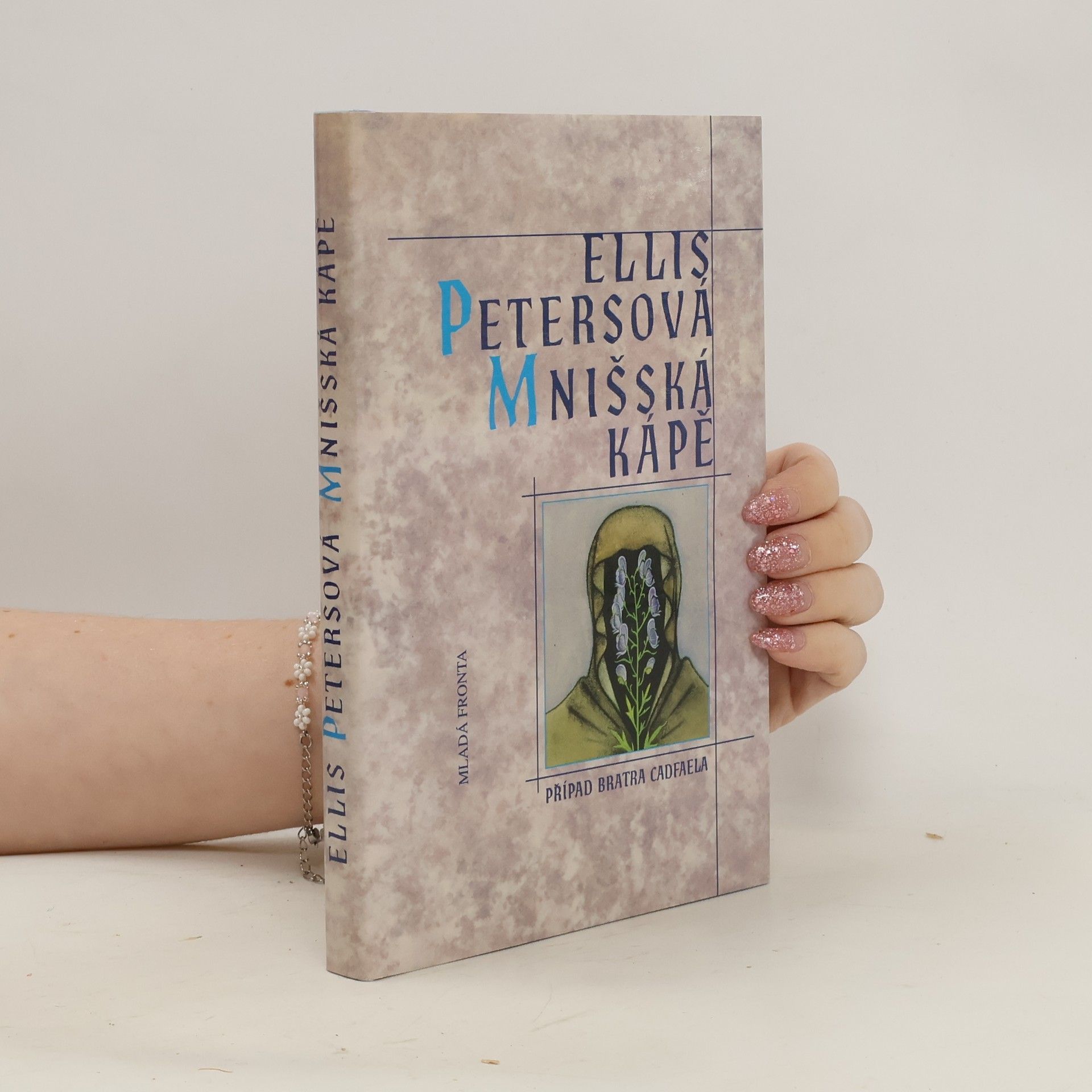 Ellis Peters Mnišská kápě