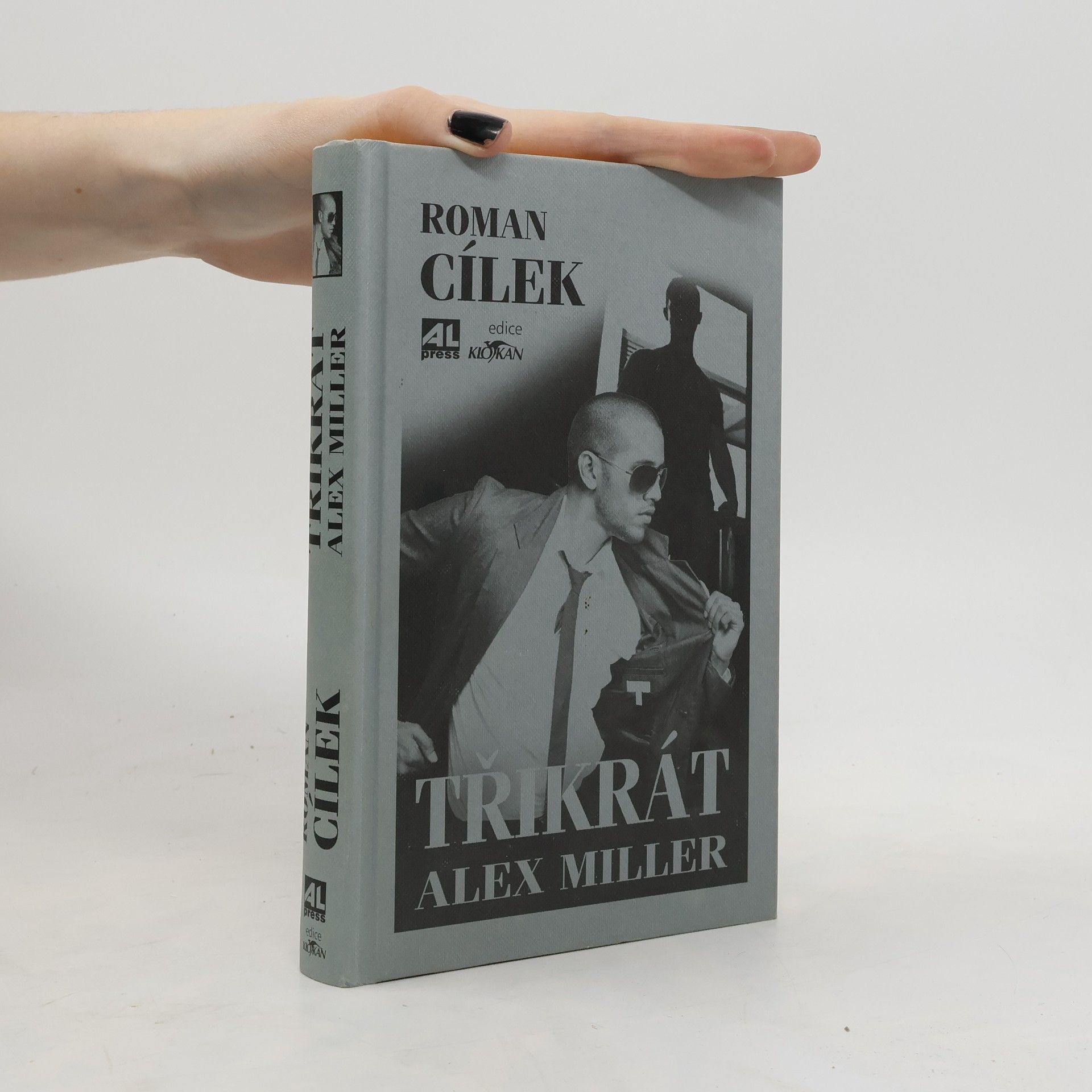 Roman Cílek Třikrát Alex Miller