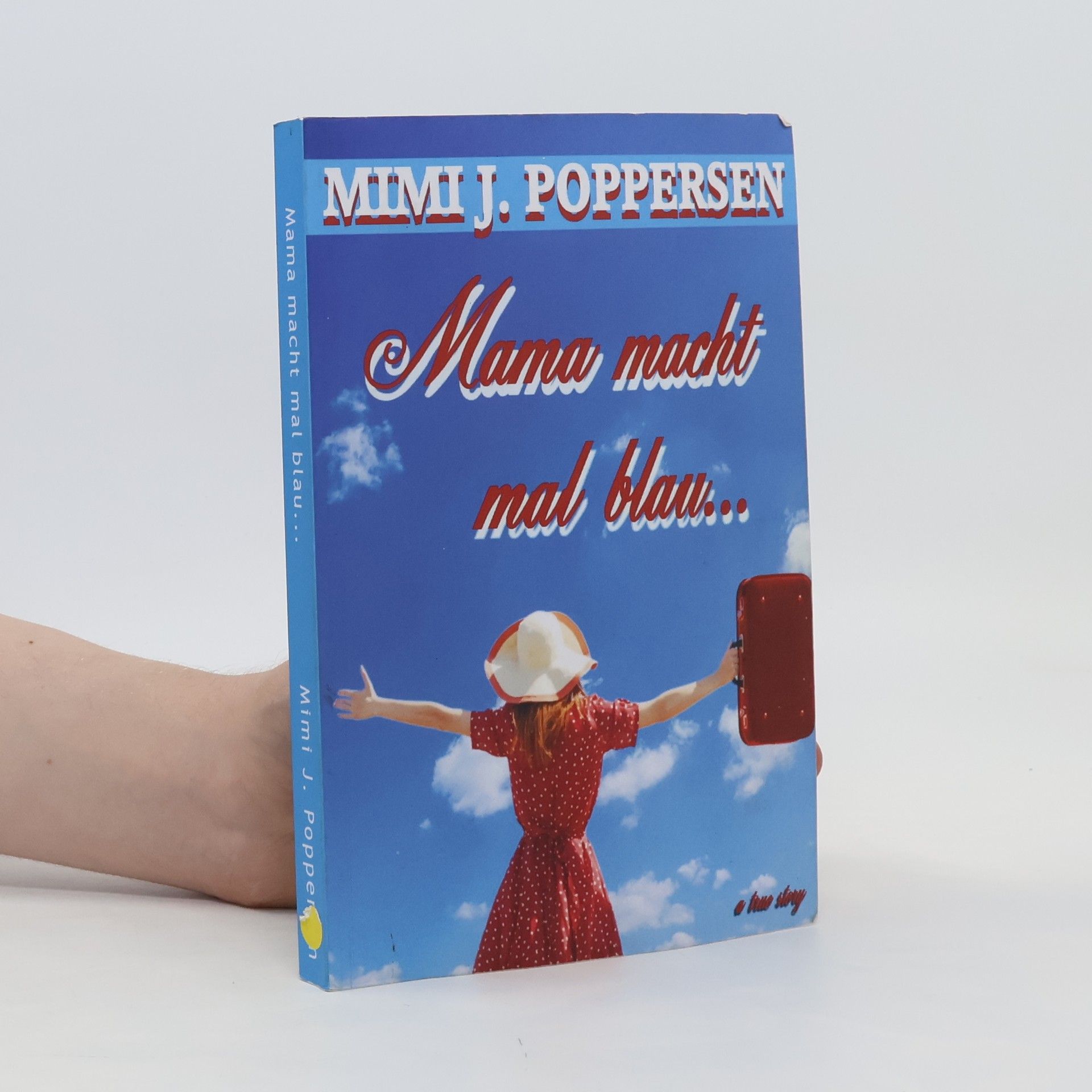 Mimi J. Poppersen Mama Macht Mal Blau