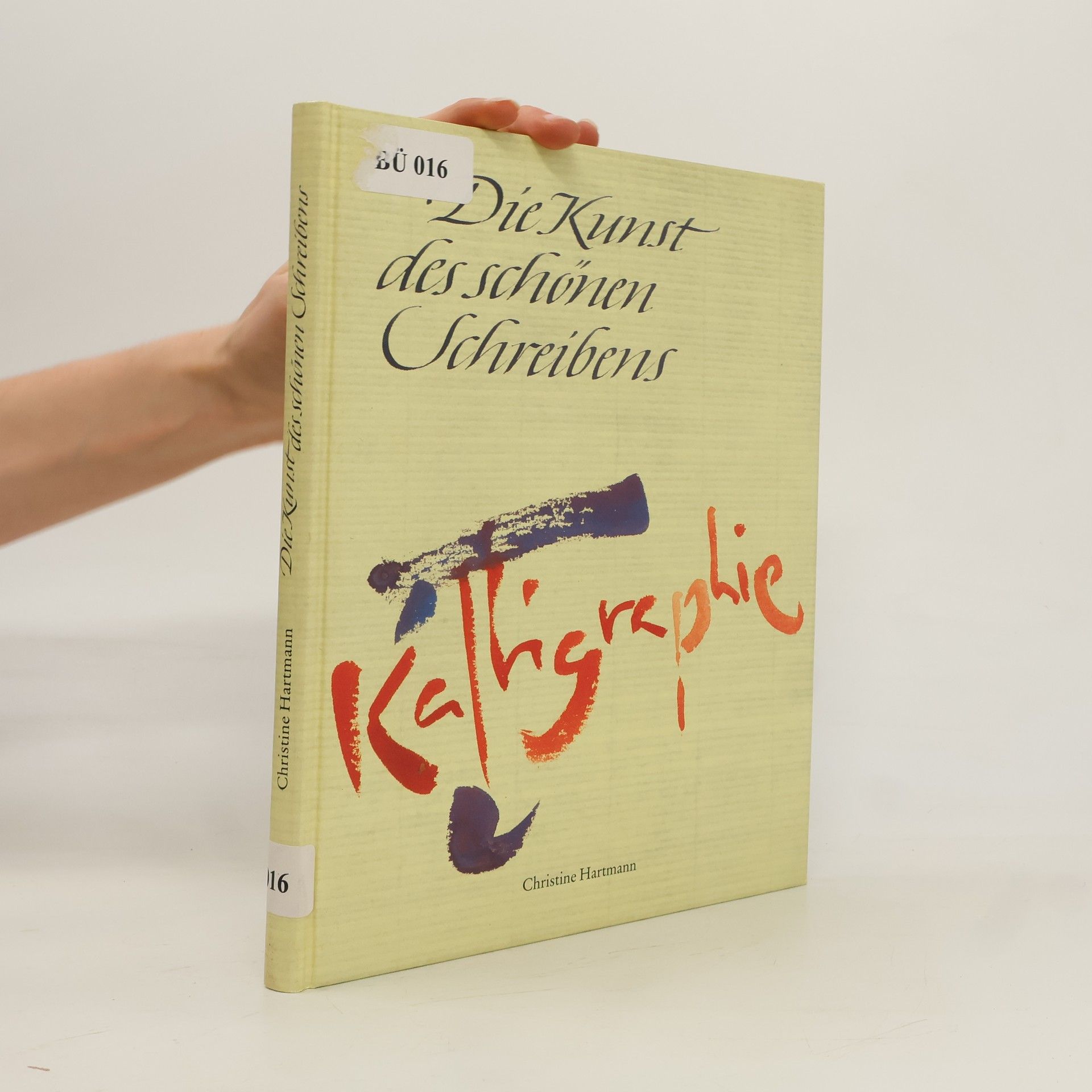 Christine Hartmann Die Kunst des schönen Schreibens