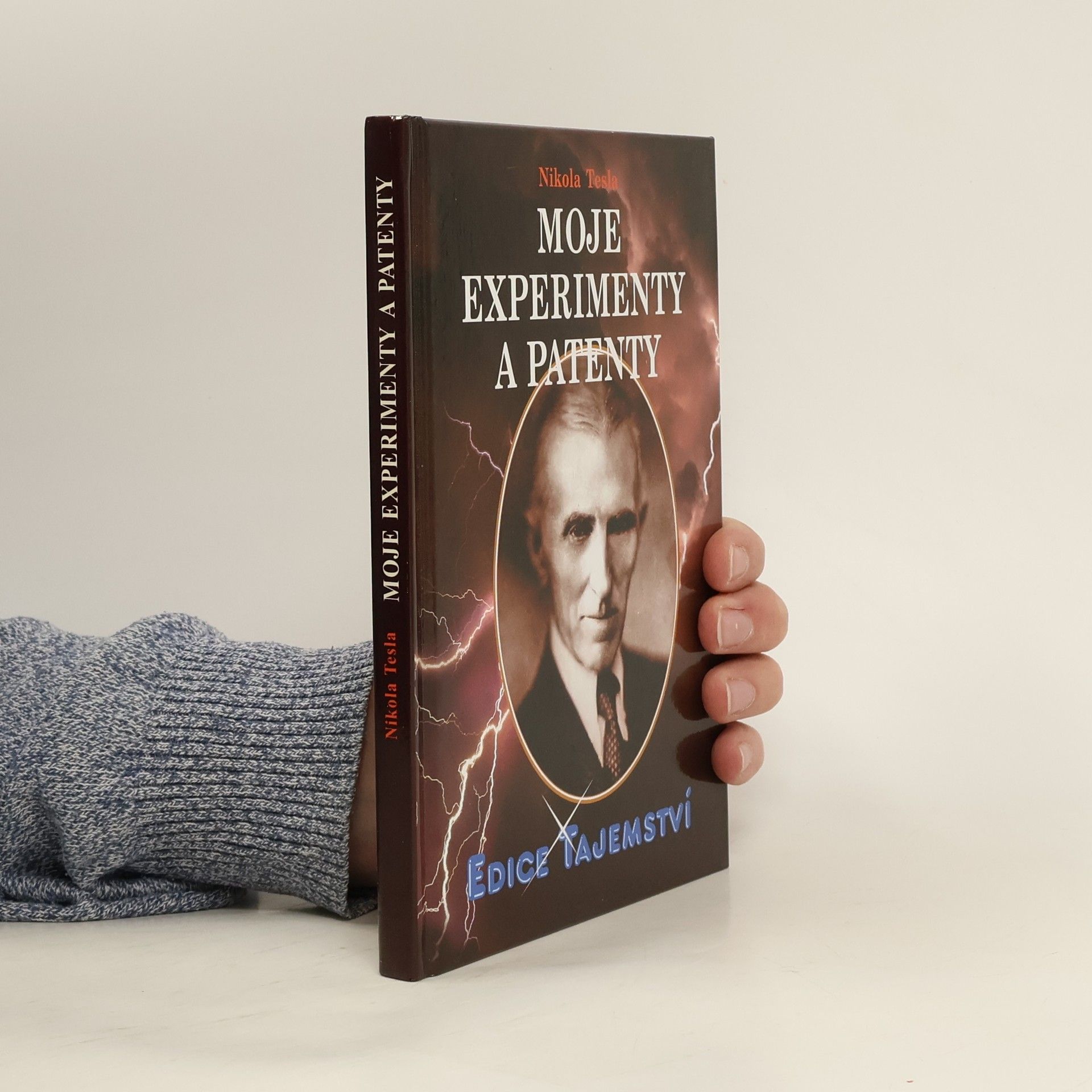 Nikola Tesla Moje experimenty a patenty