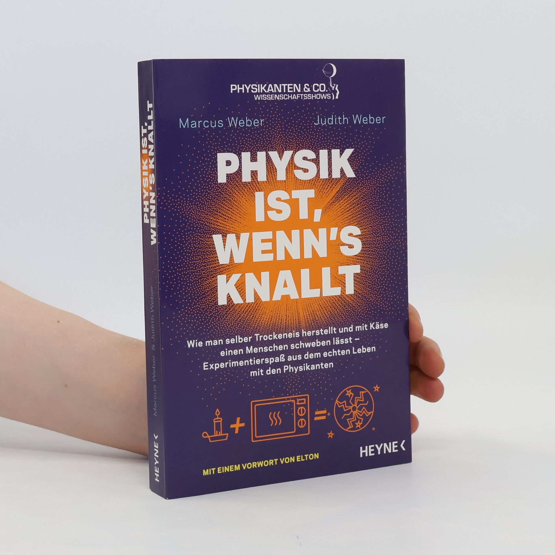 Marcus Weber Physik ist, wenn's knallt
