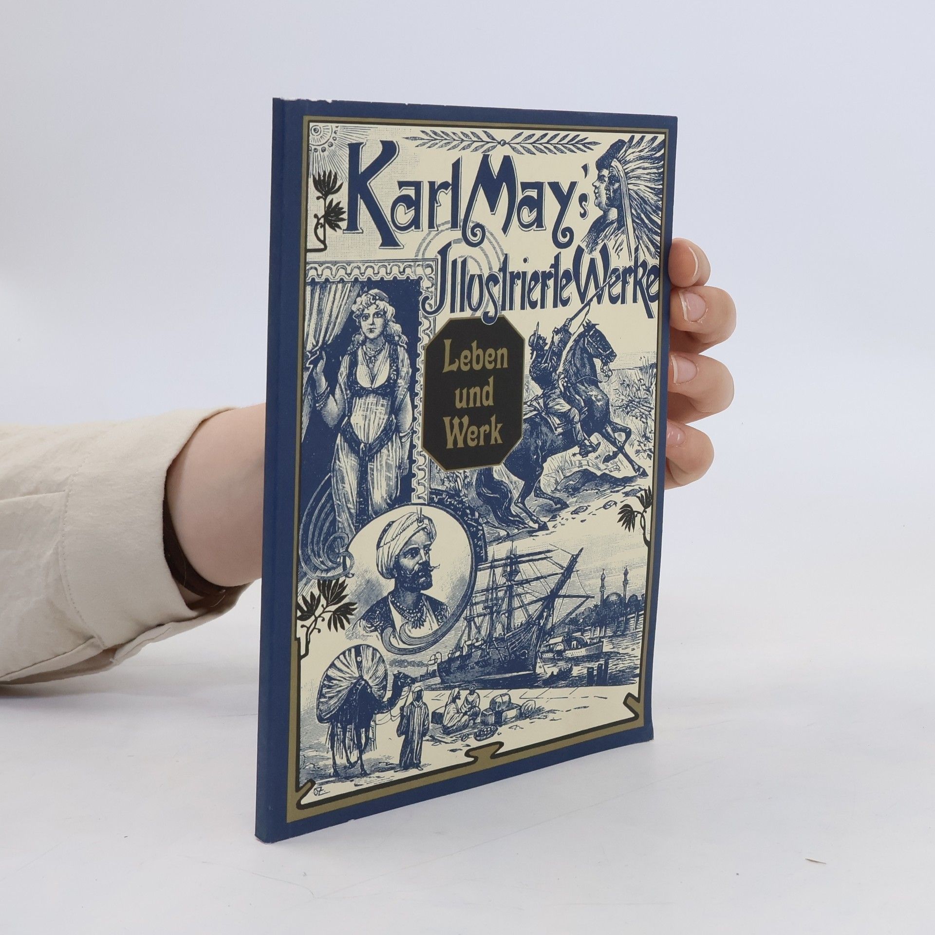 Karl May Karl May's Illustrierte Werke: Leben und Werk