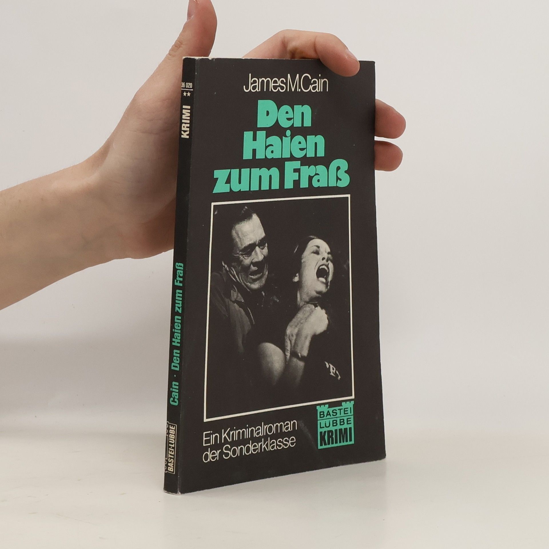 Cain James M. Den Haien zum Frass