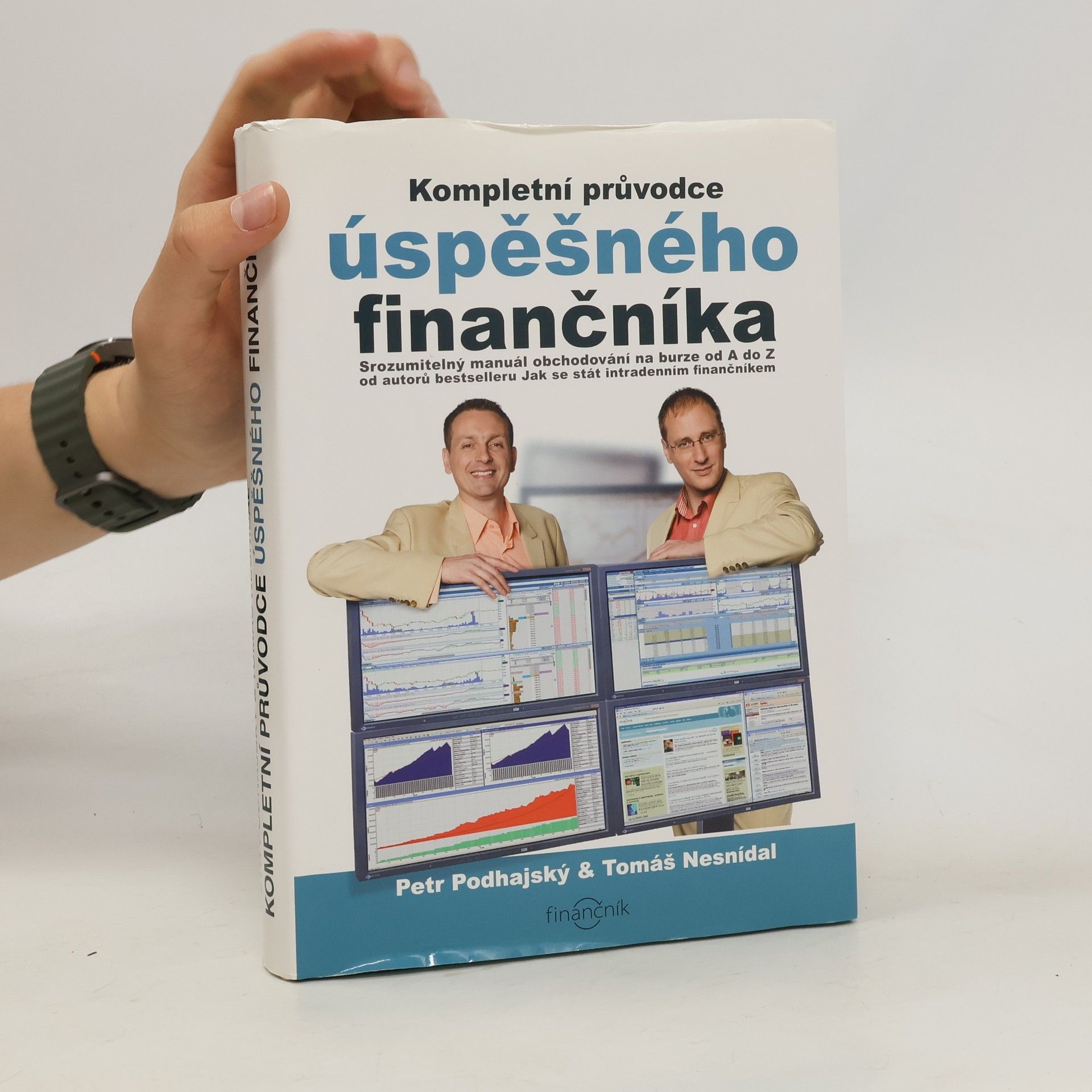 Petr Podhajský Kompletní průvodce úspěšného finančníka