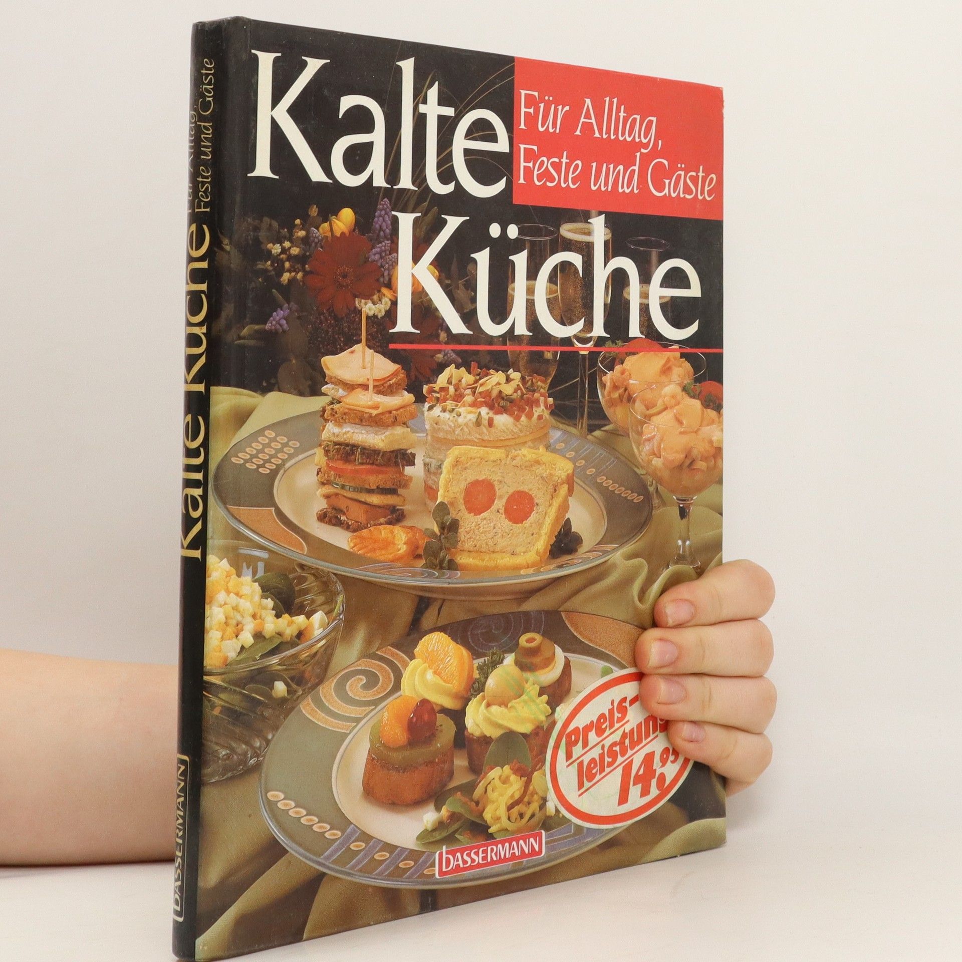 Silke Koch Kalte Küche für Alltag, Feste und Gäste