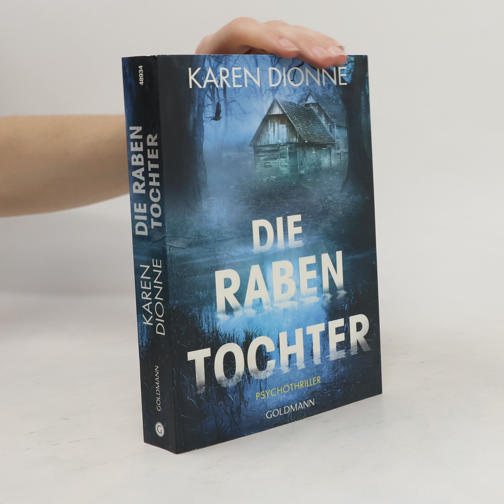 Karen Dionne Die Rabentochter
