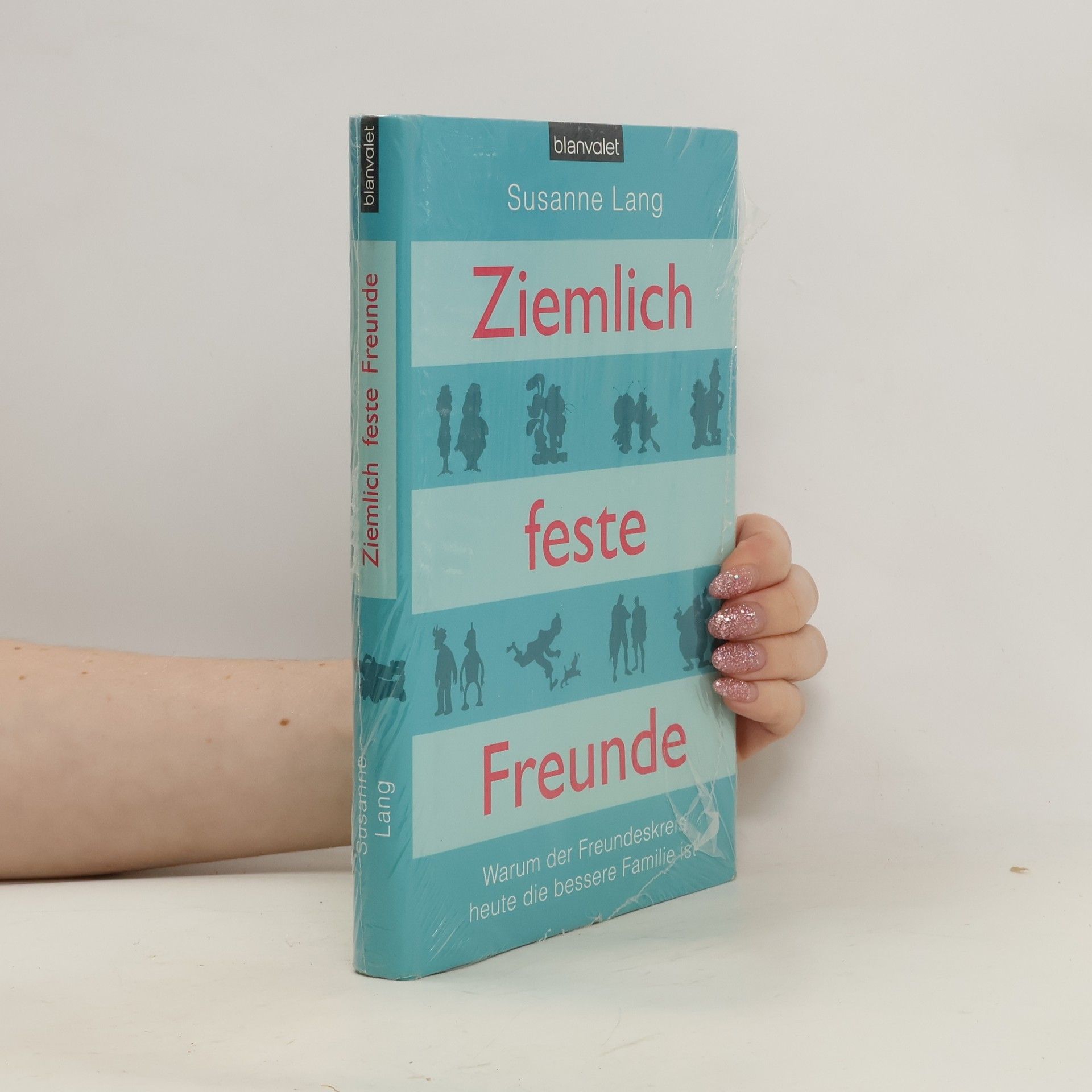 Susanne Lang Ziemlich feste Freunde