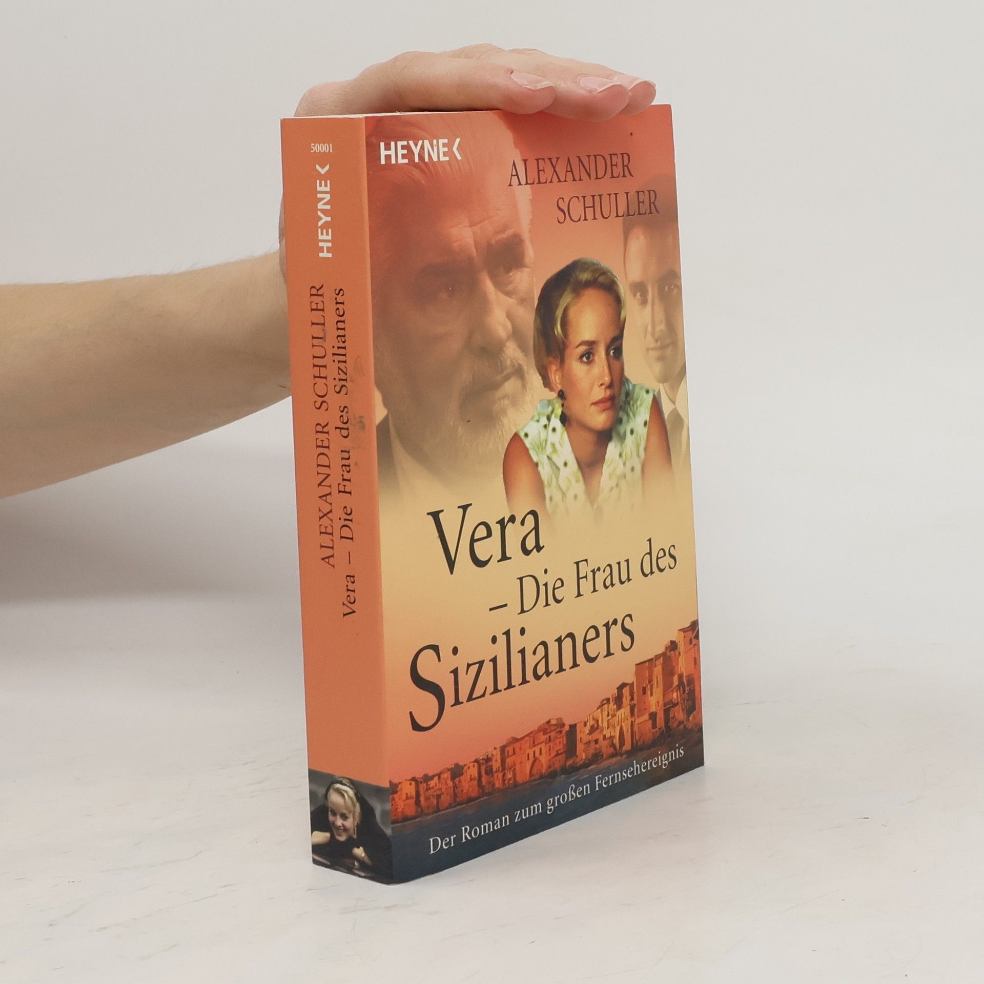 Alexander Schuller Vera - die Frau des Sizilianers