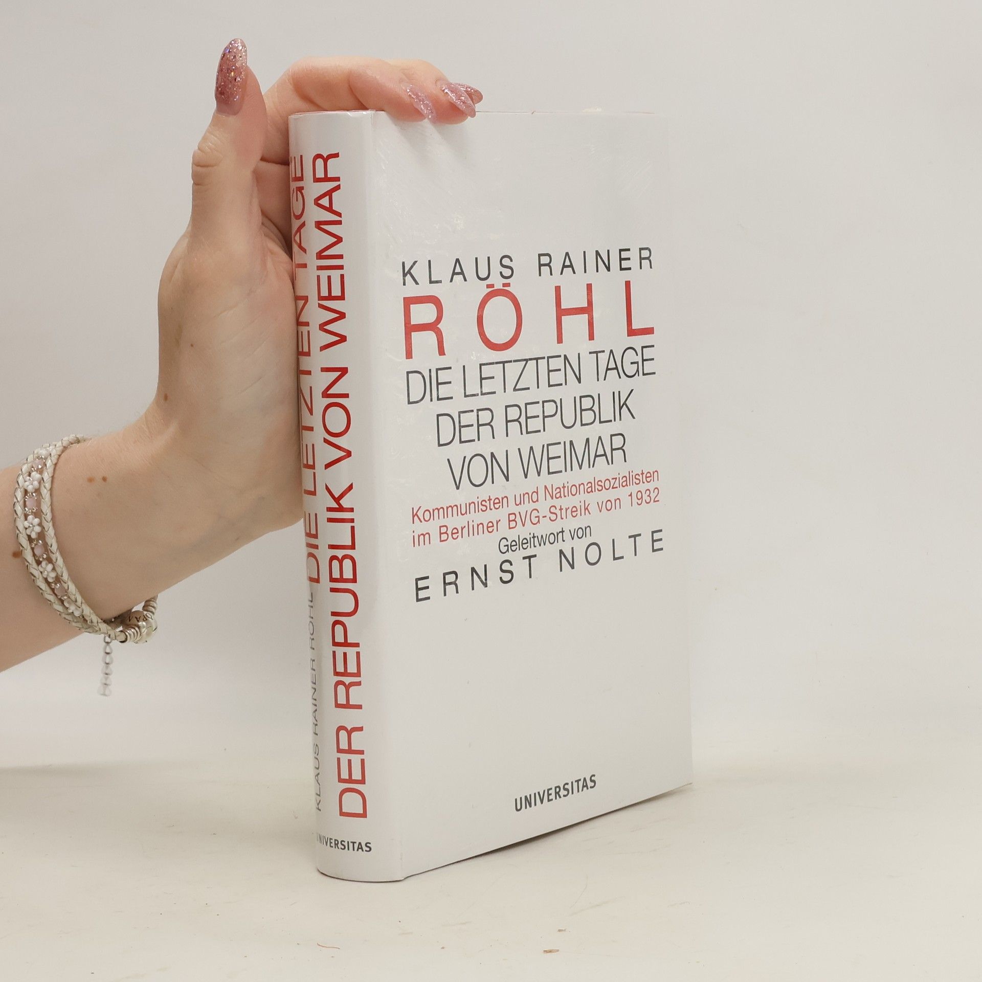 Klaus Rainer Röhl Die letzten Tage der Republik von Weimar
