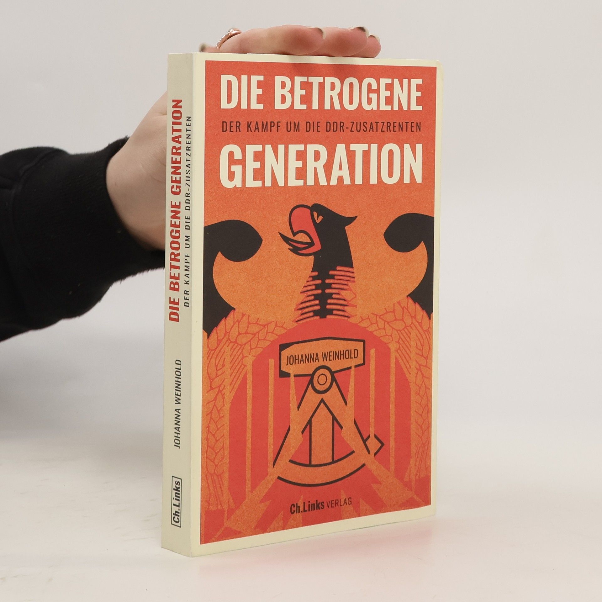 Johanna Weinhold Die betrogene Generation