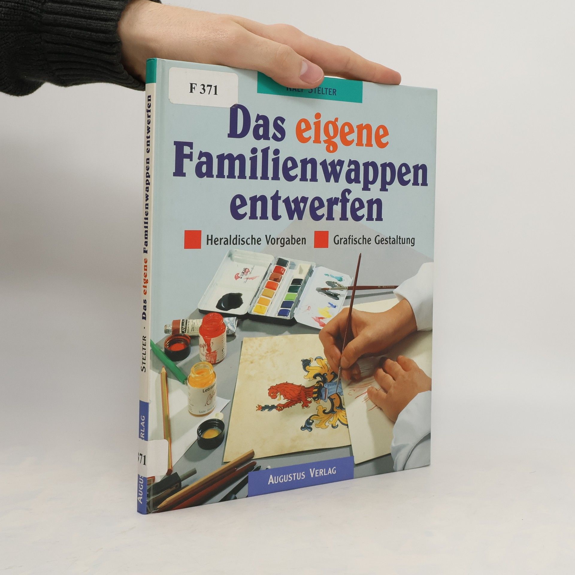 Ralf Stelter Das eigene Familienwappen entwerfen