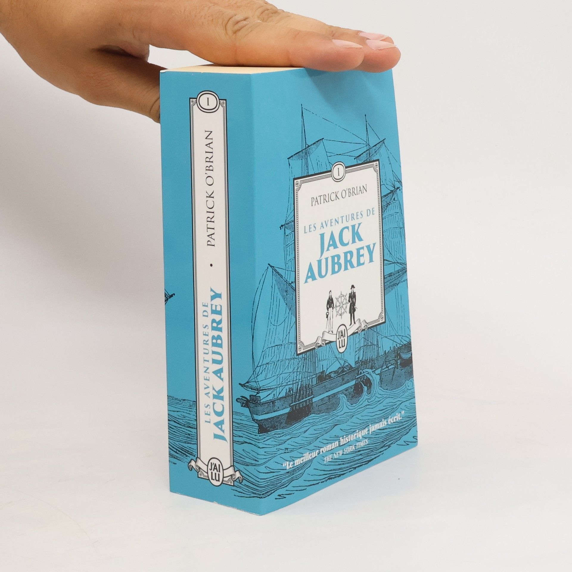 Patrick O’Brian Les Aventures de Jack Aubrey