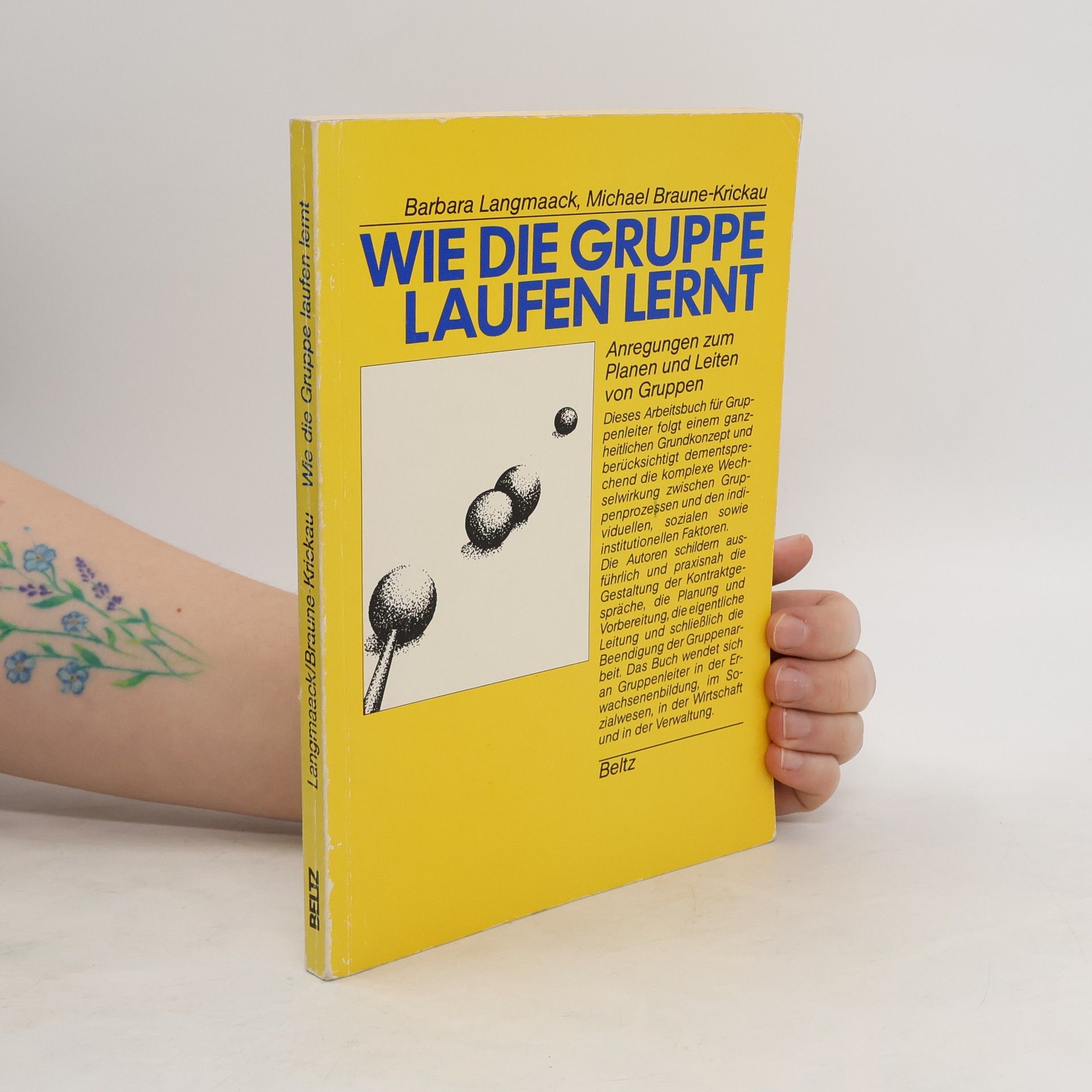 Barbara Langmaack Wie die Gruppe laufen lernt