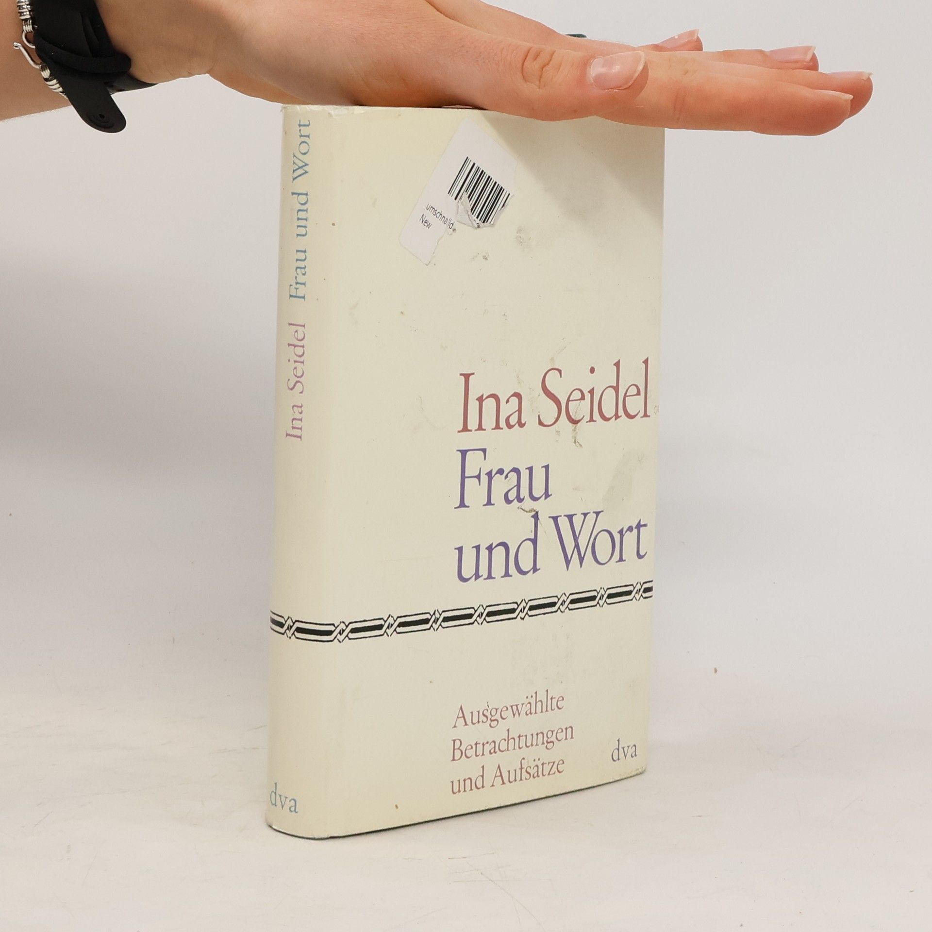 Ina Seidel Frau und Wort