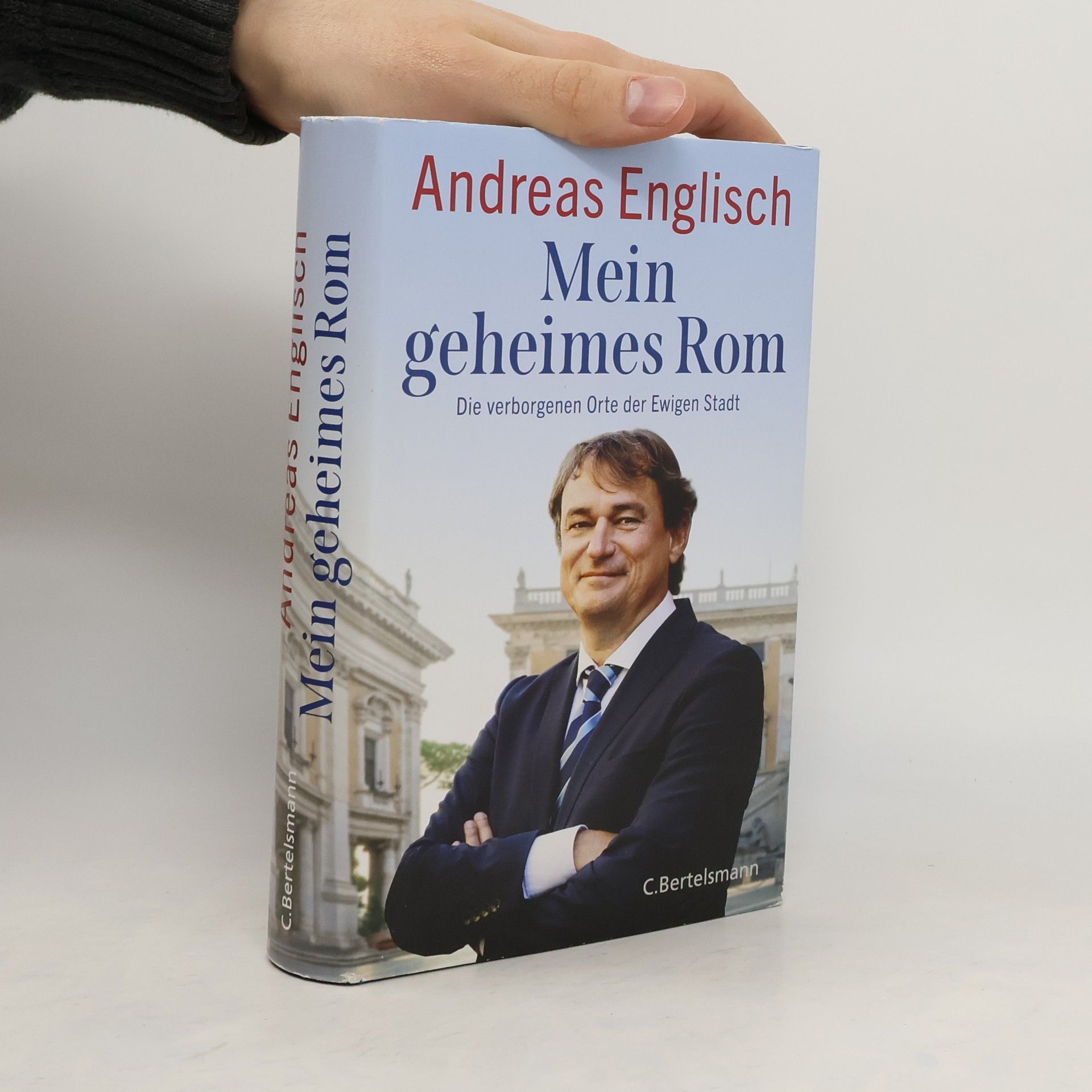 Andreas Englisch Mein geheimes Rom