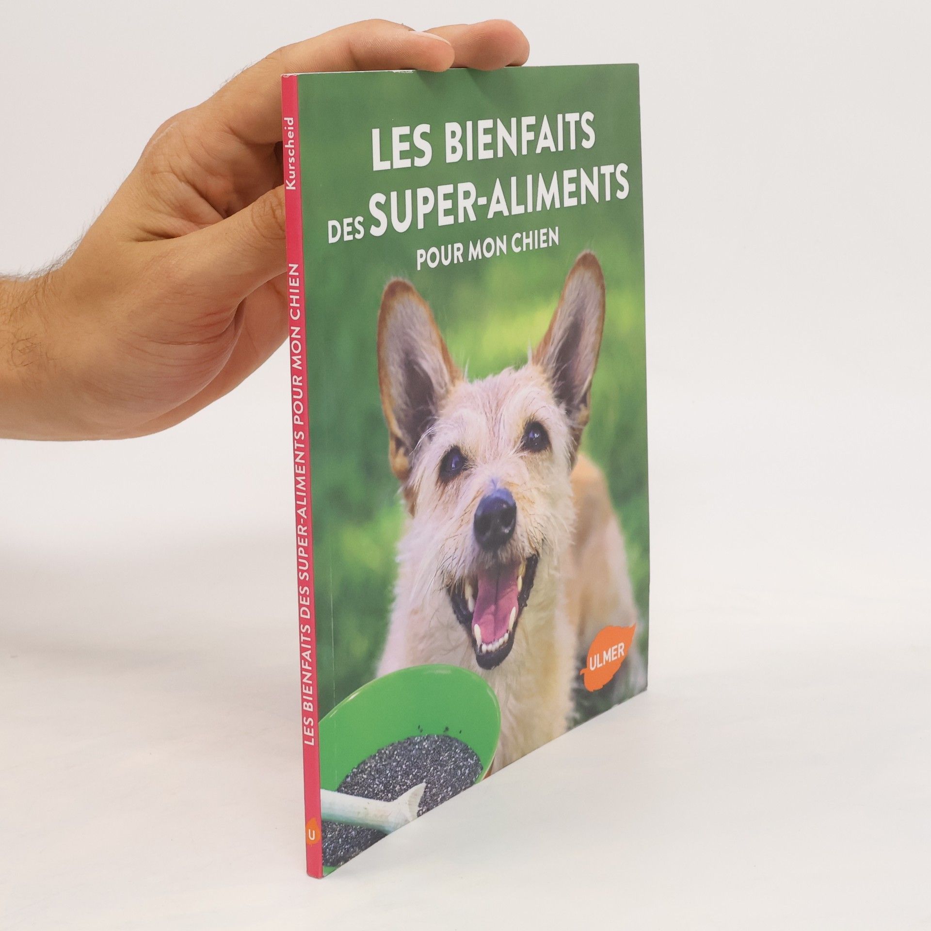 Valentina Kurscheid Les bienfaits des super-aliments pour mon chien