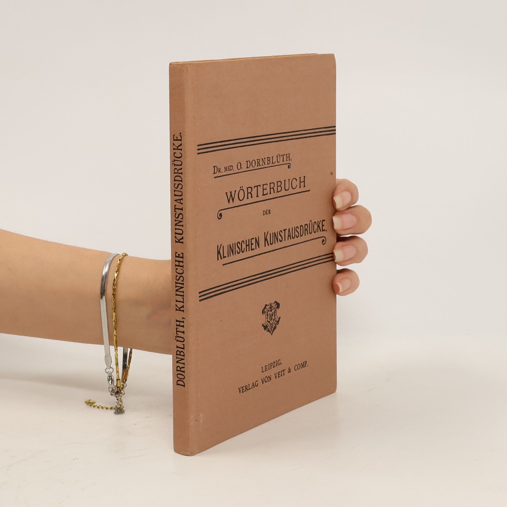Otto Dornblüth Wörterbuch der klinischen Kunstausdrücke
