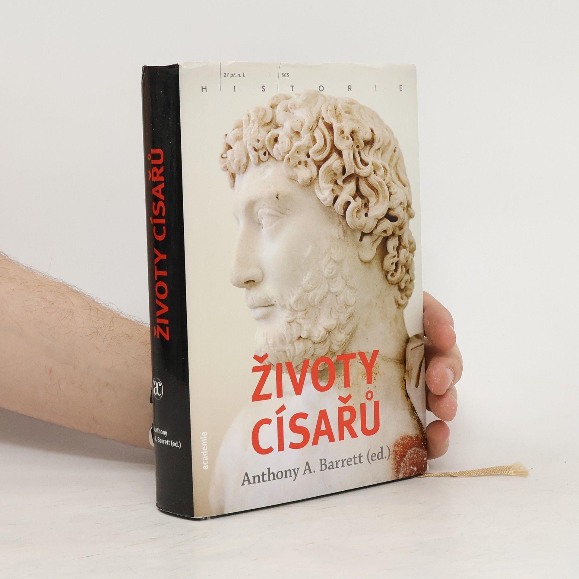 Anthony A. Barrett Životy císařů