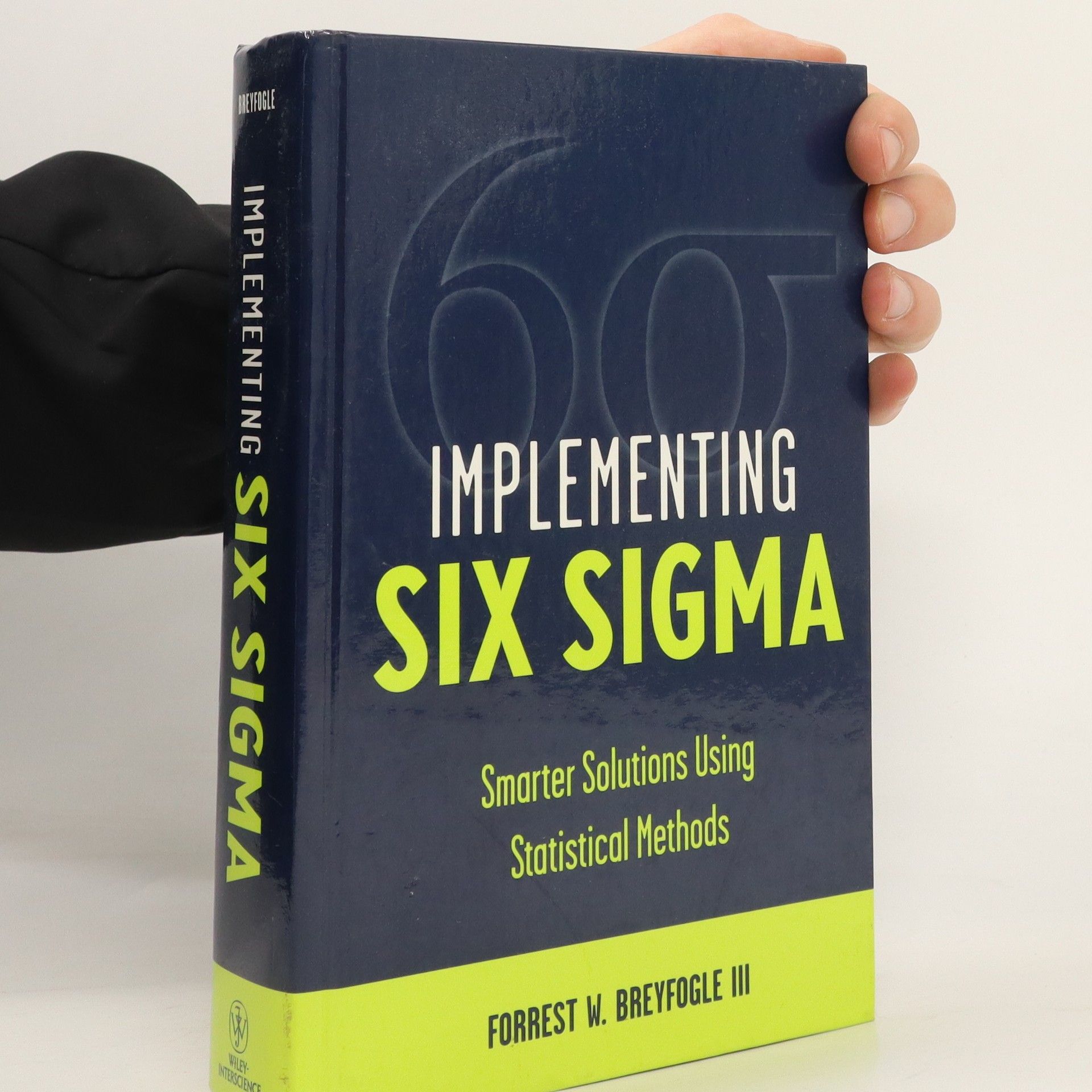 Forrest W. Breyfogle Implementing Six Sigma
