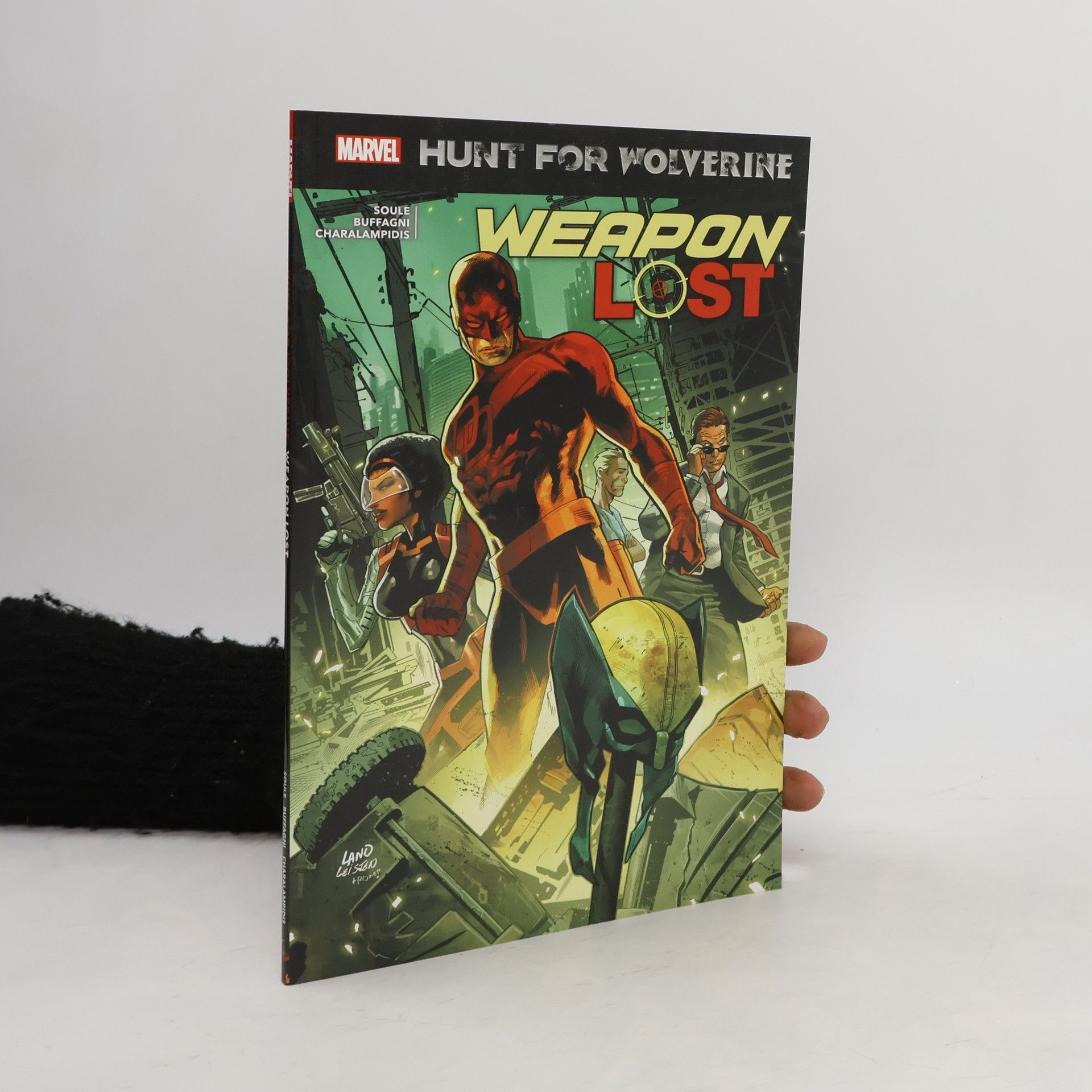 Charles Soule Hunt For Wolverine: Weapon Lost