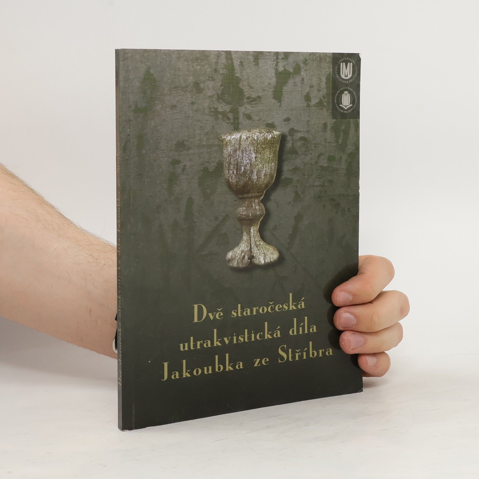 Mirek Čejka Dvě staročeská utrakvistická díla Jakoubka ze Stříbra