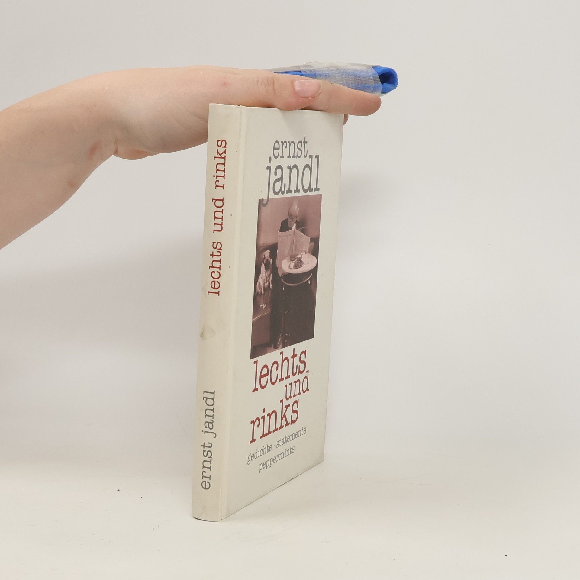 Ernst Jandl Lechts und rinks : Gedichte, statements, peppermints