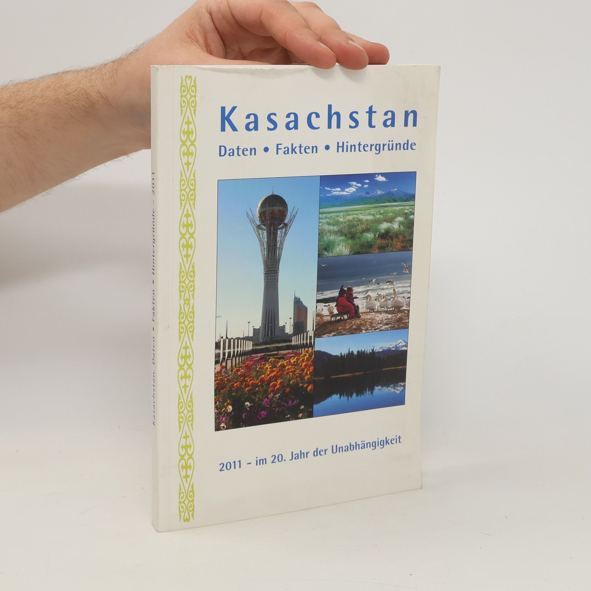 Collectif d'auteurs Kasachstan. Daten. Fakte. Hintergründe